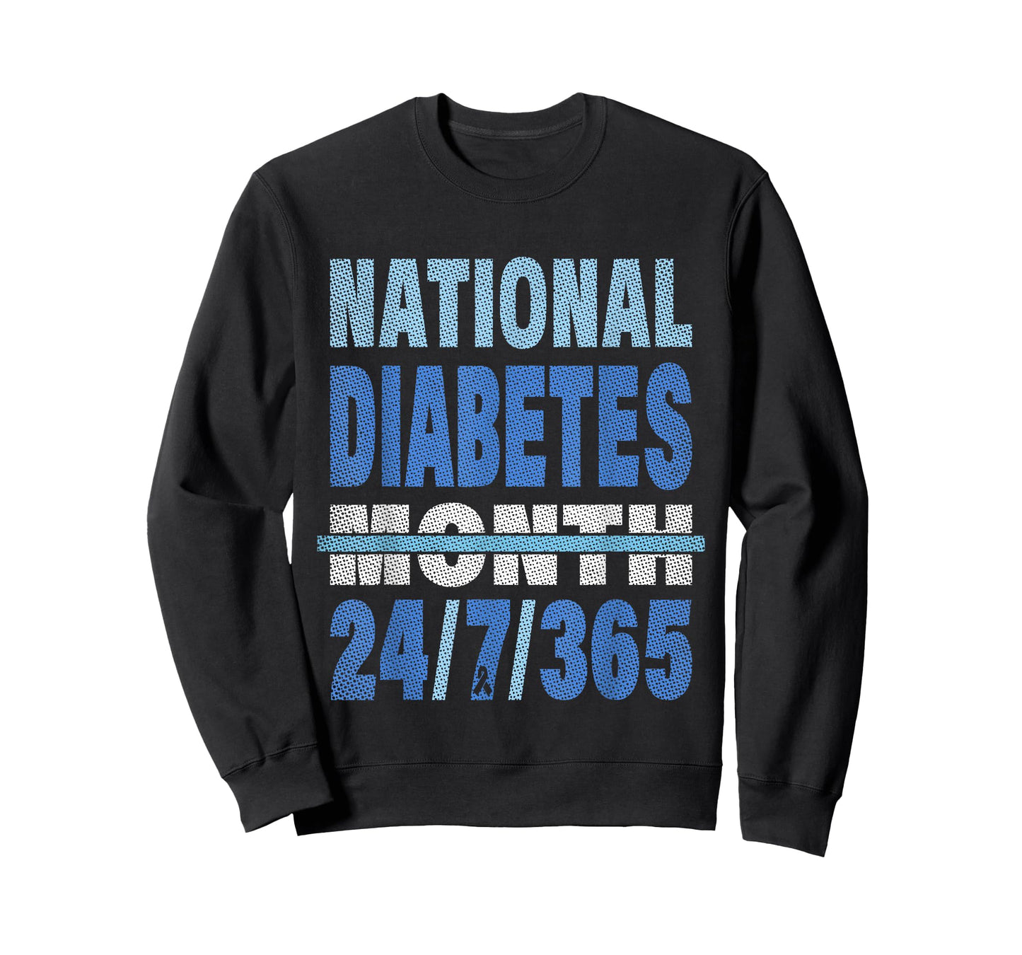 Blue Diabetes Awareness Month 24 7 365 Days Diabetic Ribbon T-Shirt