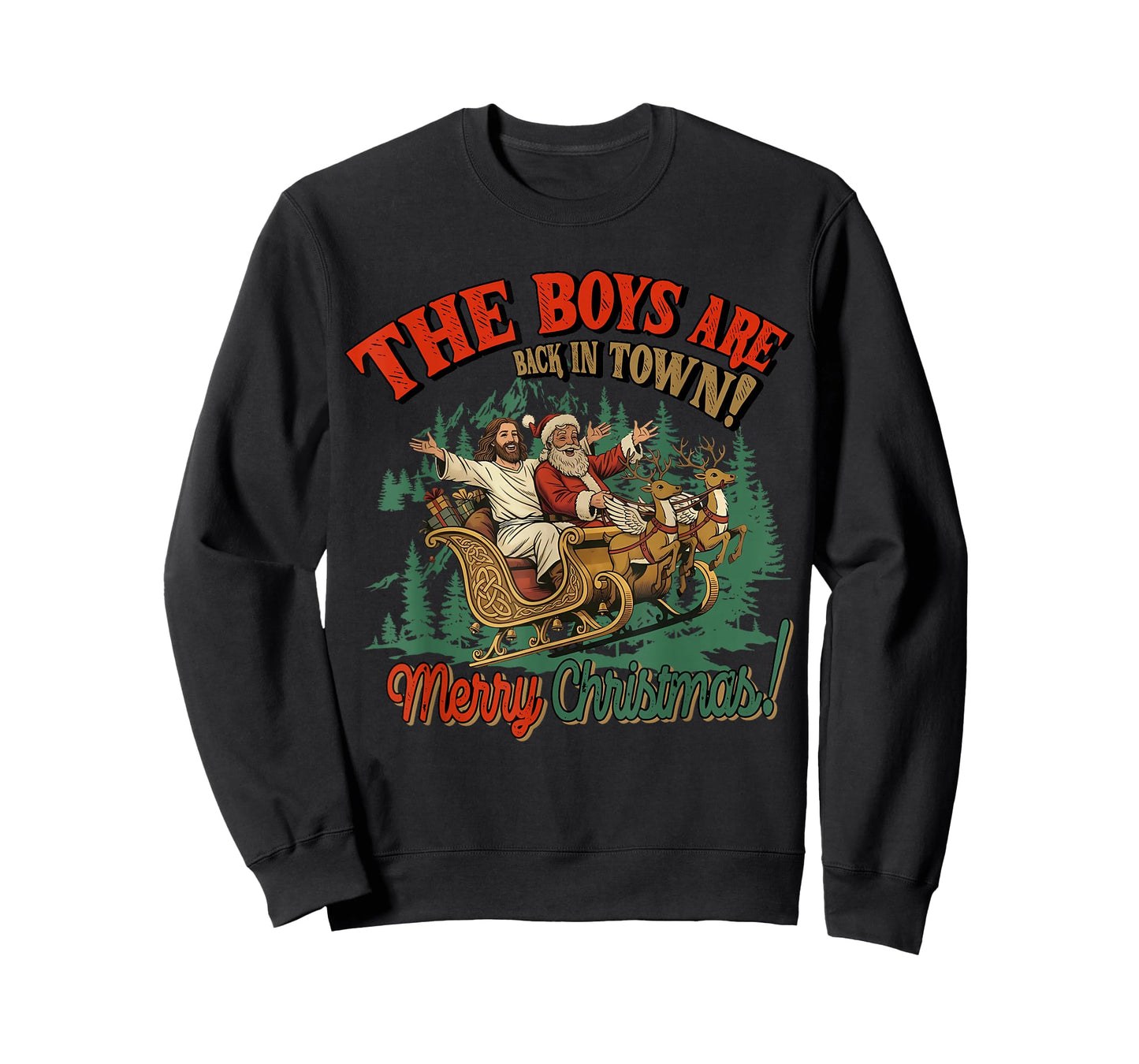 Funny Christian Christmas The Boys are Back in Town T-Shirt