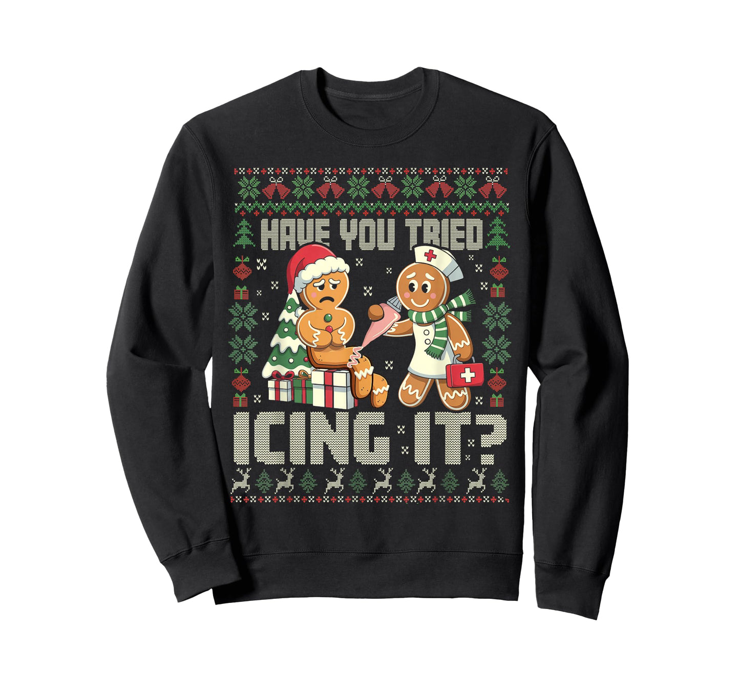 Have You Tried Icing It Gingerbread Humor Xmas T-Shirt