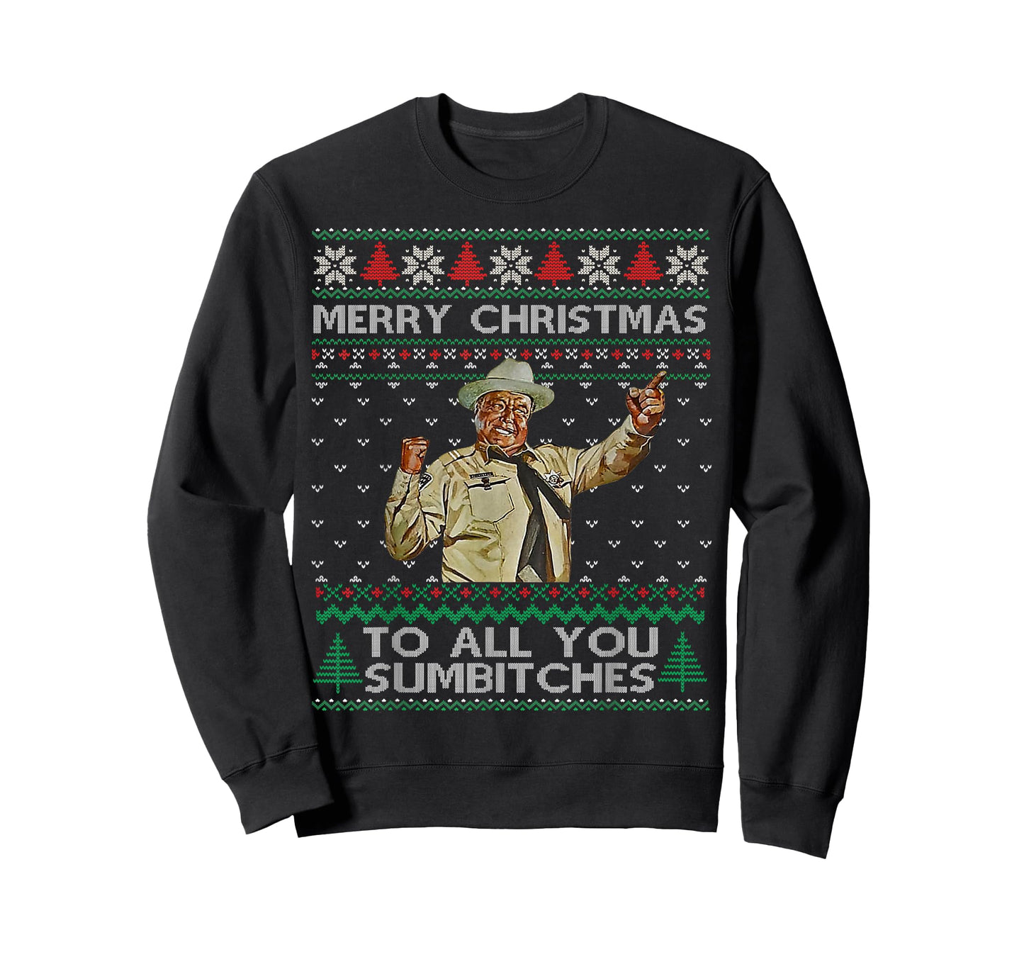 Merry Christmas to All You Sumbitches Ugly Sweater Xmas T-Shirt