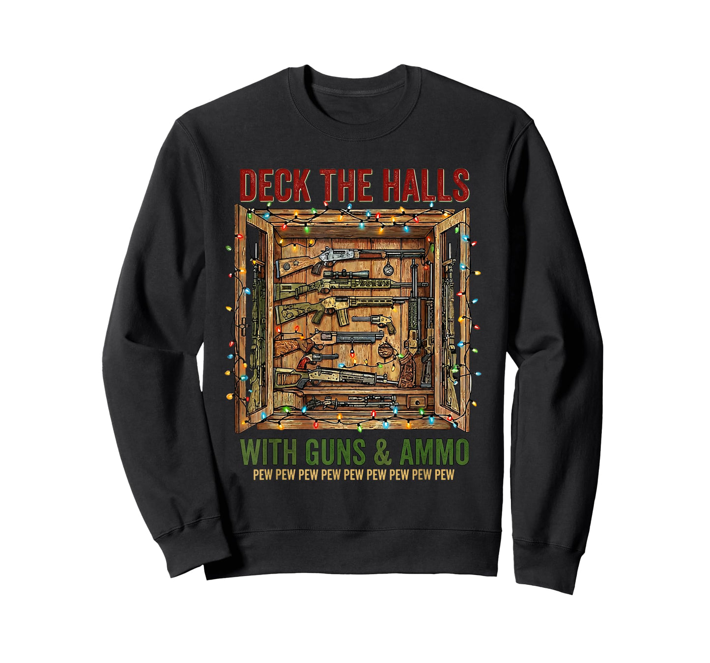 Deck The Halls with Guns and Ammo Christmas Humor T-Shirt