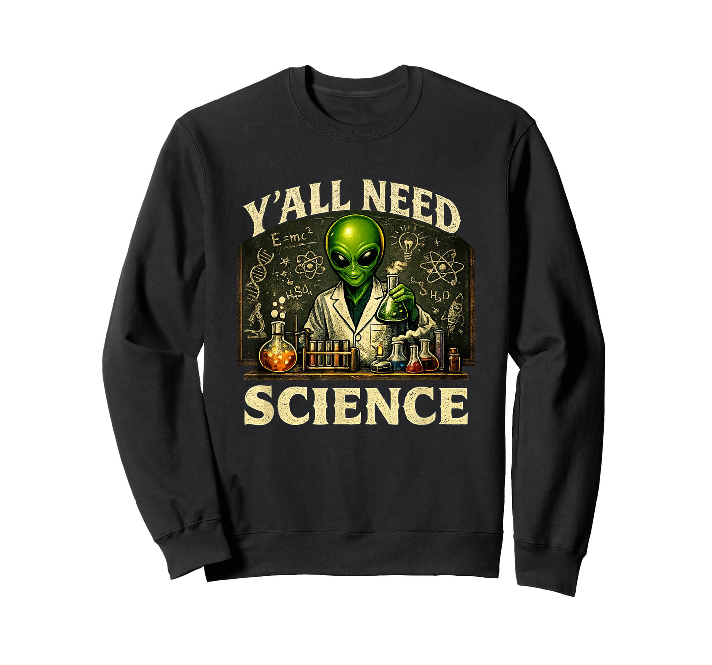 Scientist Y'all Need Science Biology Chemistry Physics T-Shirt