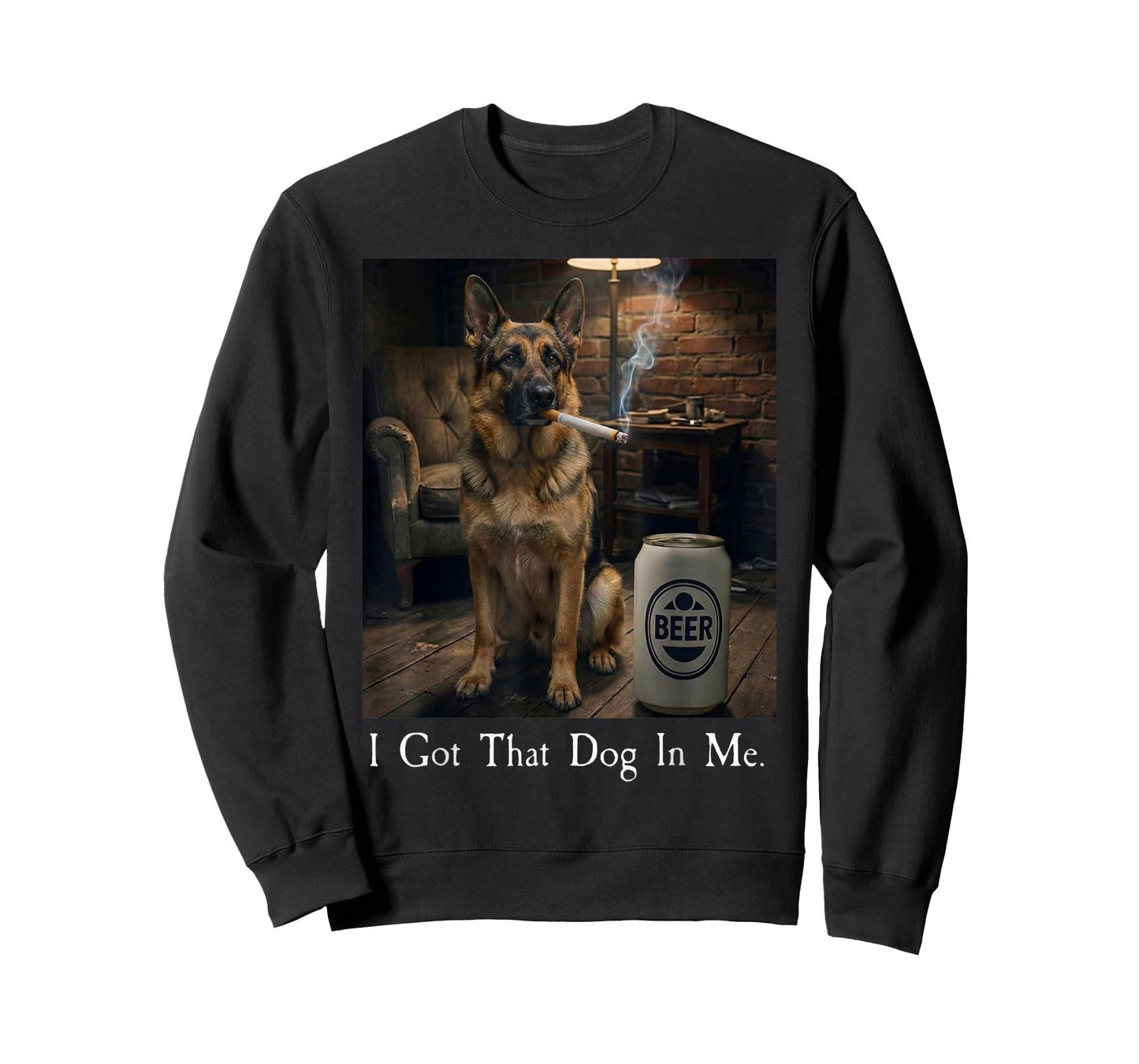 I Got That Dog in Me Funny German Shepherd Smoking Beer Meme T-Shirt