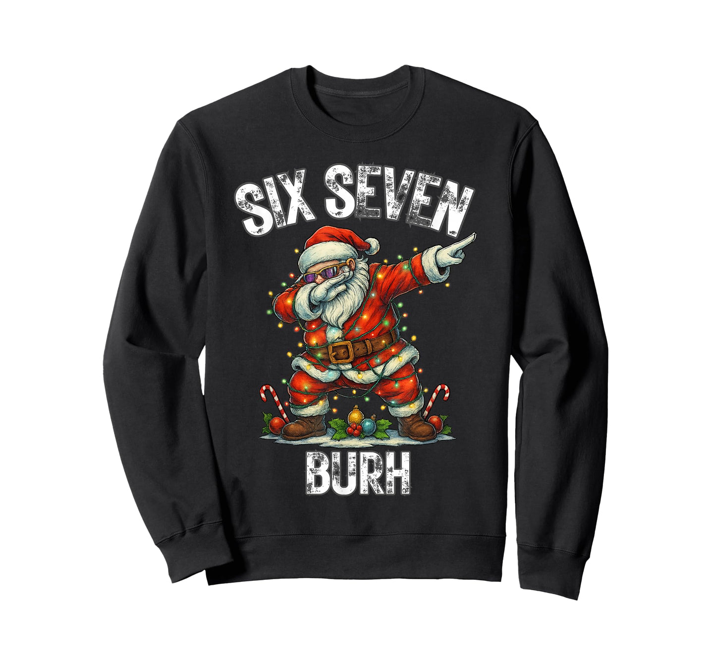 Six Seven Burh 67 Funny Xmas 6 7 Meme Men Women Kids T-Shirt