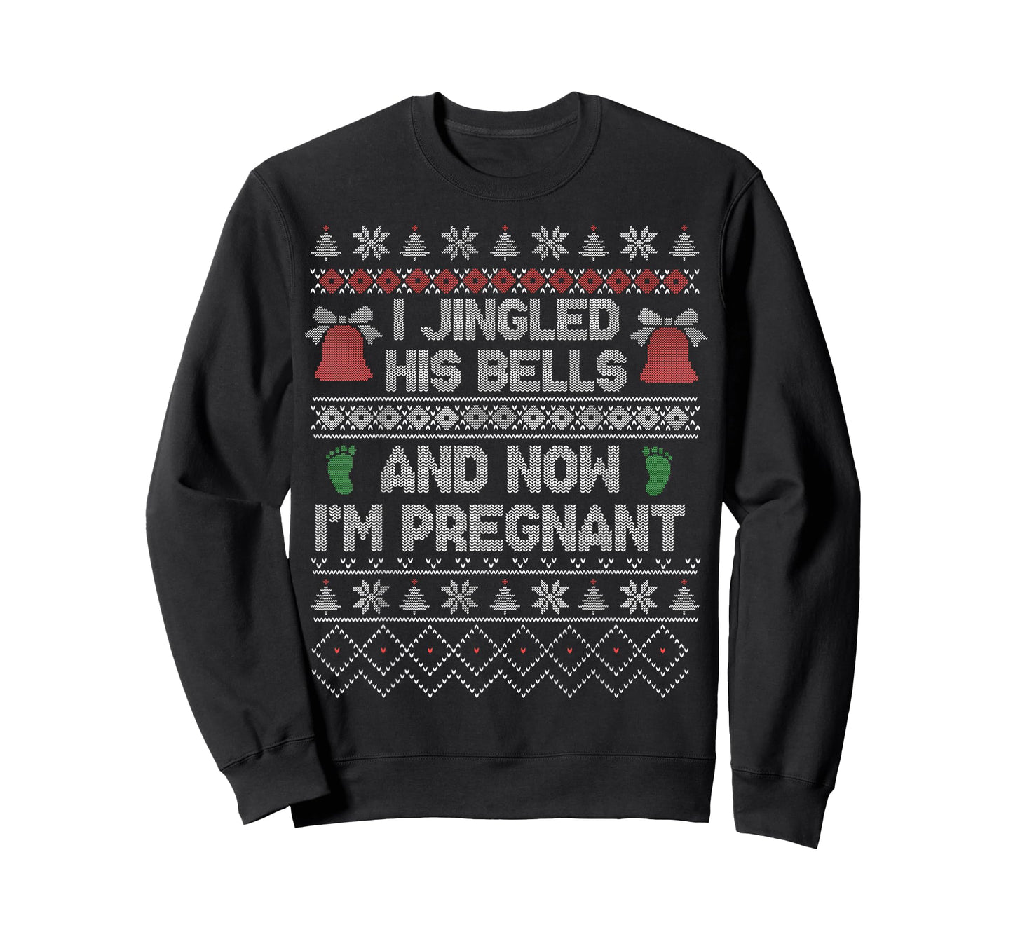 I Jingled His Bells and Now I'm Pregnant Christmas Holiday T-Shirt