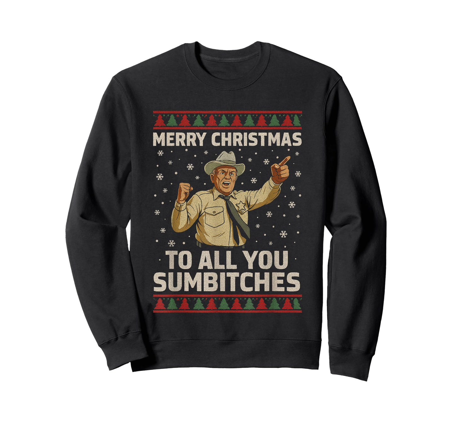 Funny Merry Christmas to All You Sumbitches Ugly Style T-Shirt