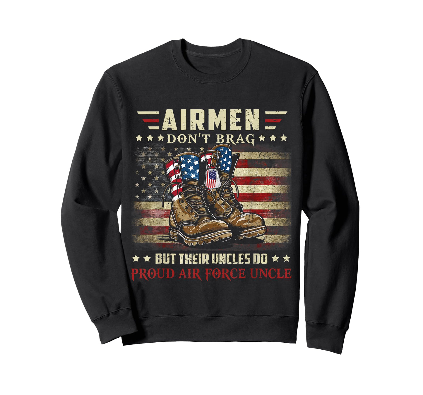 Airmen Don't Brag Proud Air Force Uncle Family Matching T-Shirt