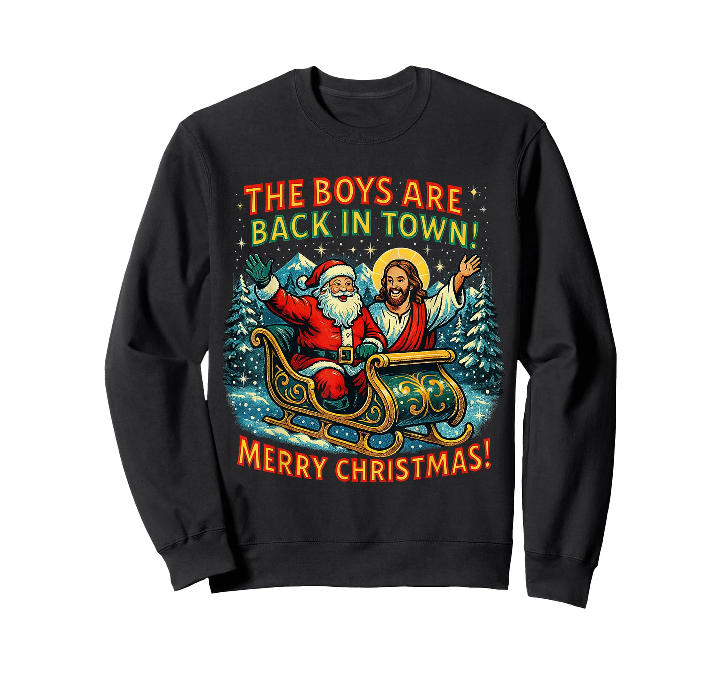 The Boys are Back in Town Merry Christmas Design T-Shirt