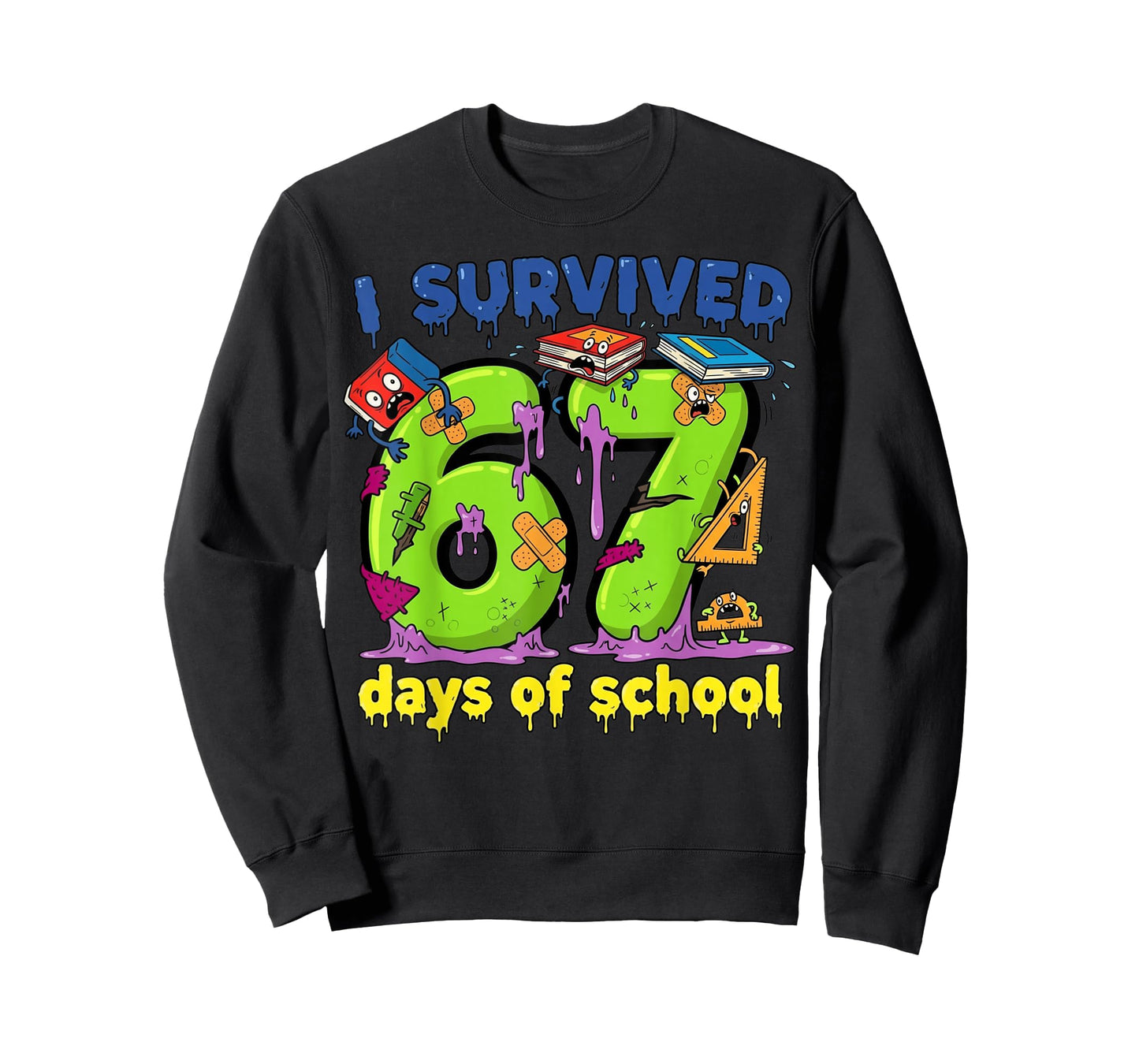 I Survived 67 Days of School Teachers Students Monster 67 T-Shirt