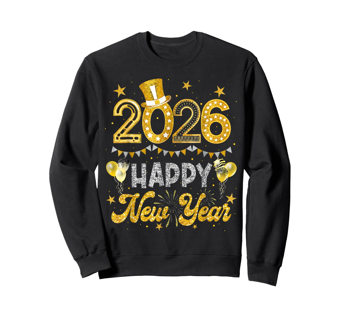 Happy New Year 2026 Funny New Years Eve Party Men Women Kid T-Shirt