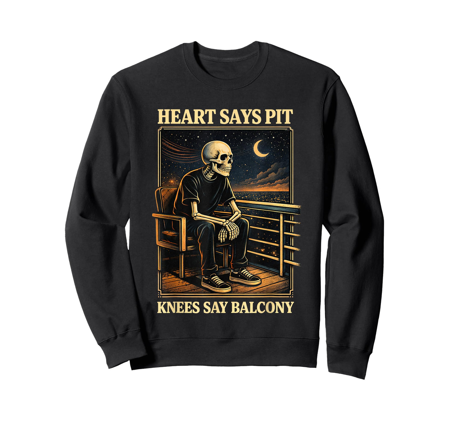 Heart Says Pit Knees Say Balcony T-Shirt