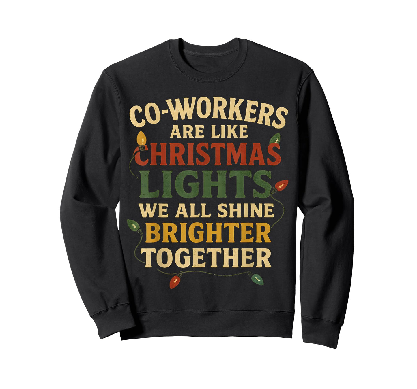 Co-Workers are Like Christmas Lights Funny Holiday Retro T-Shirt