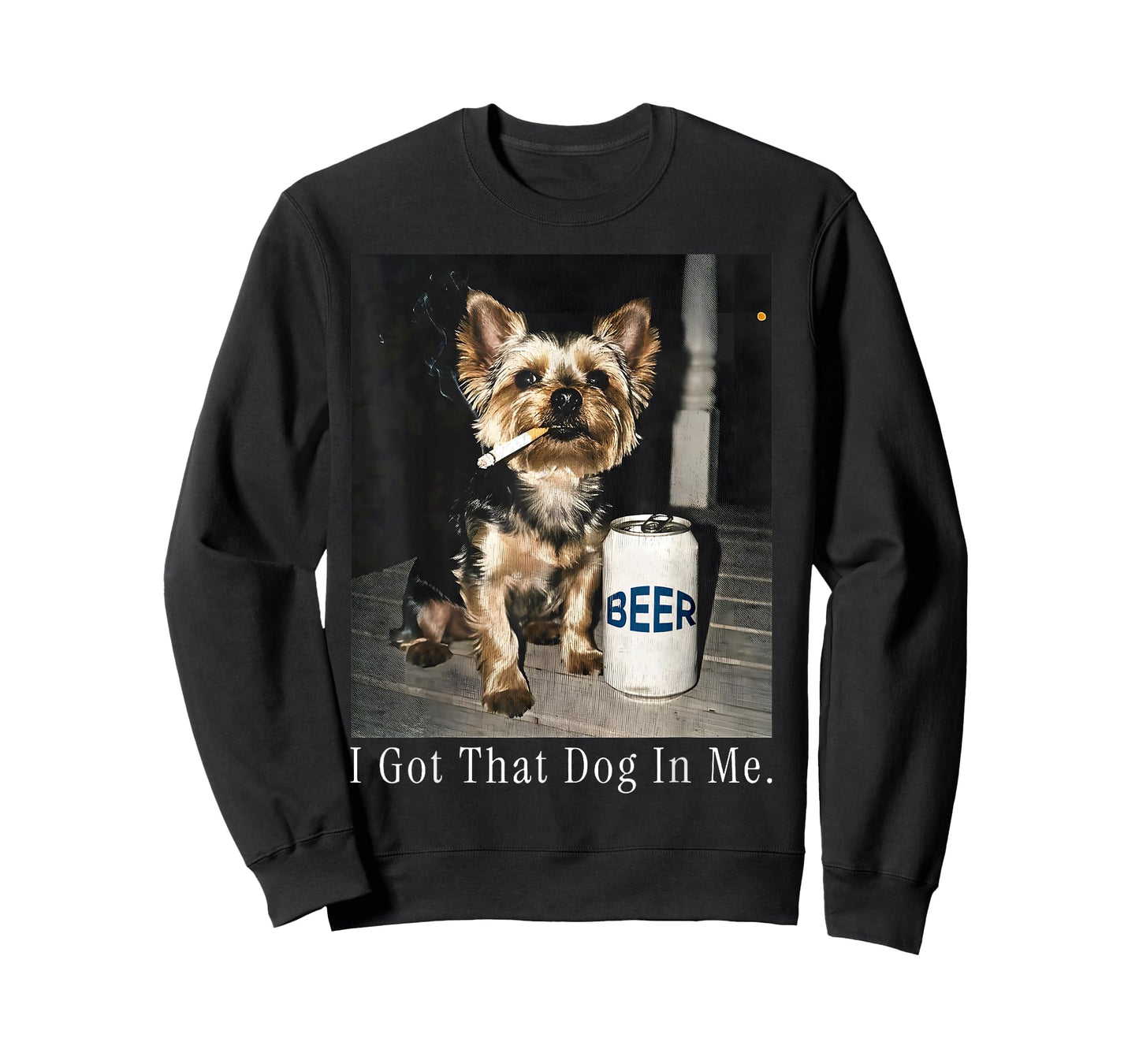 I Got That Dog in Me Funny Yorkie Smoking Cigarette Meme T-Shirt