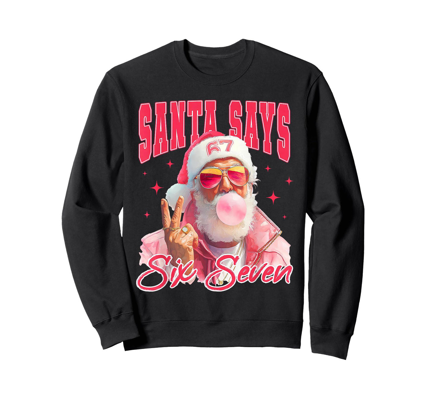 Santa Says Six Seven Meme 67 Christmas Funny Santa Crew Xmas T-Shirt