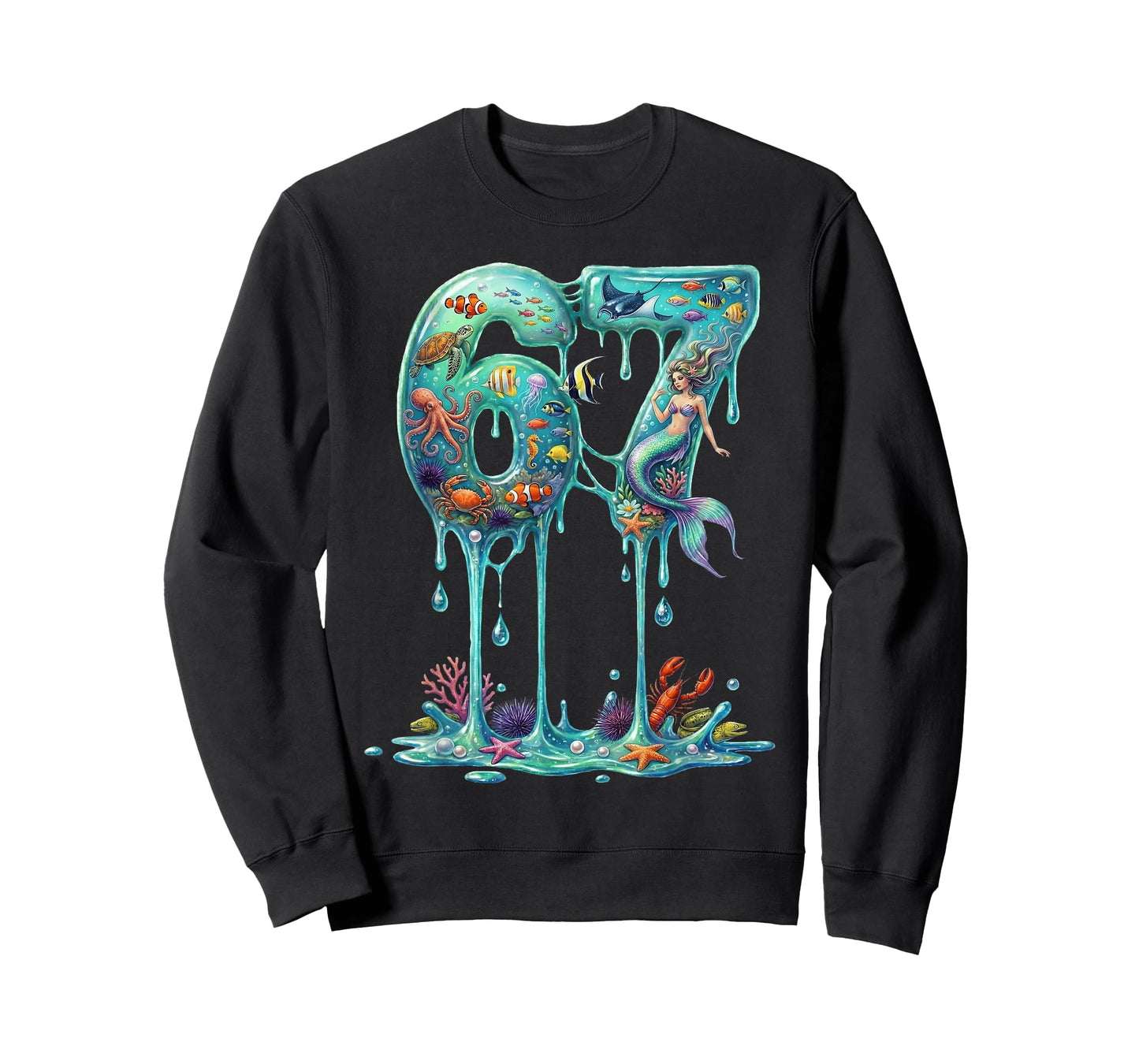 Dripping 67 Mermaid 6 7 Ocean Animals Under The Sea 6-7 Drip T-Shirt