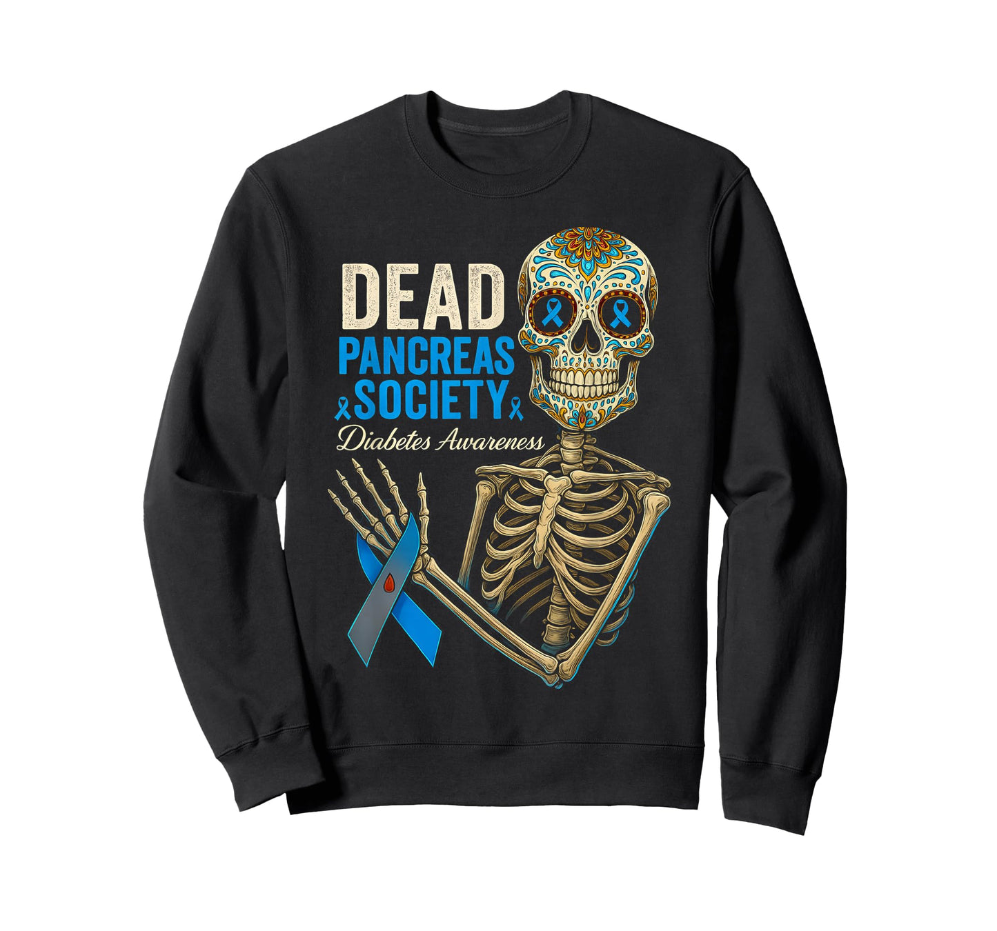 Sugar Skeleton Dead Pancreas Society Diabetes Awareness Day T-Shirt