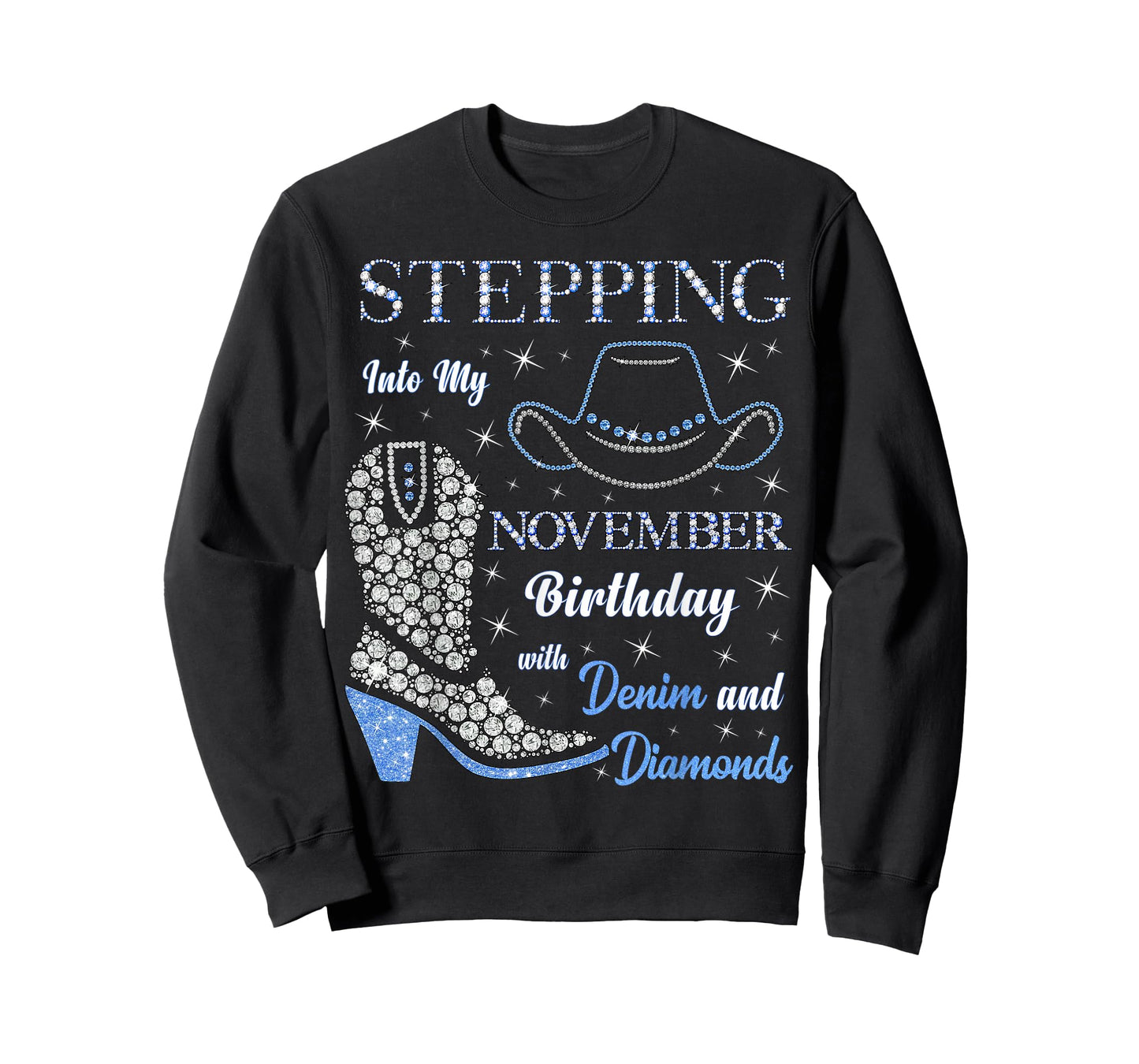 Stepping Into My November Birthday with Denim and Diamonds T-Shirt