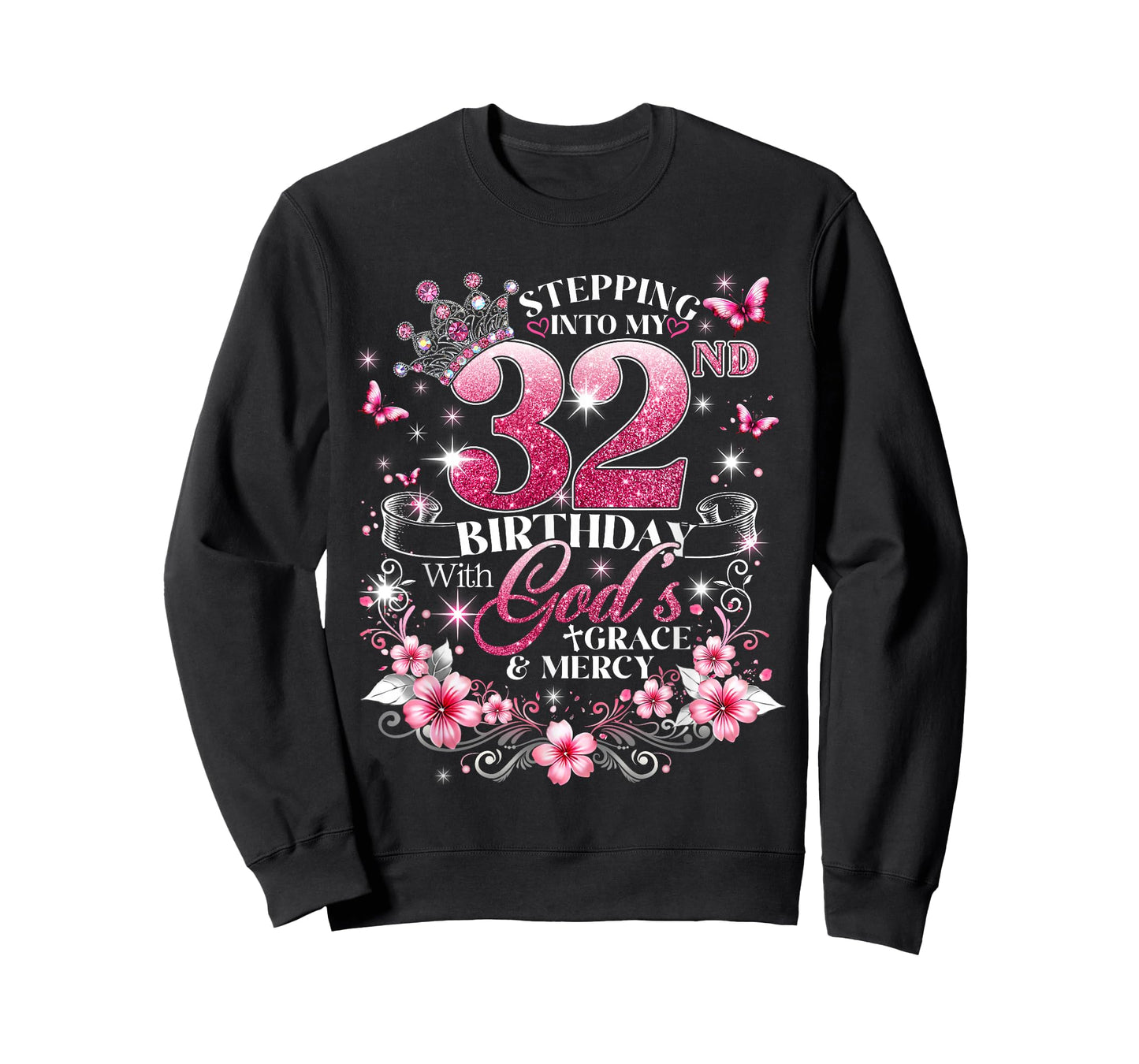 Womens Stepping Into My 32nd Birthday with Grace & Faith T-Shirt