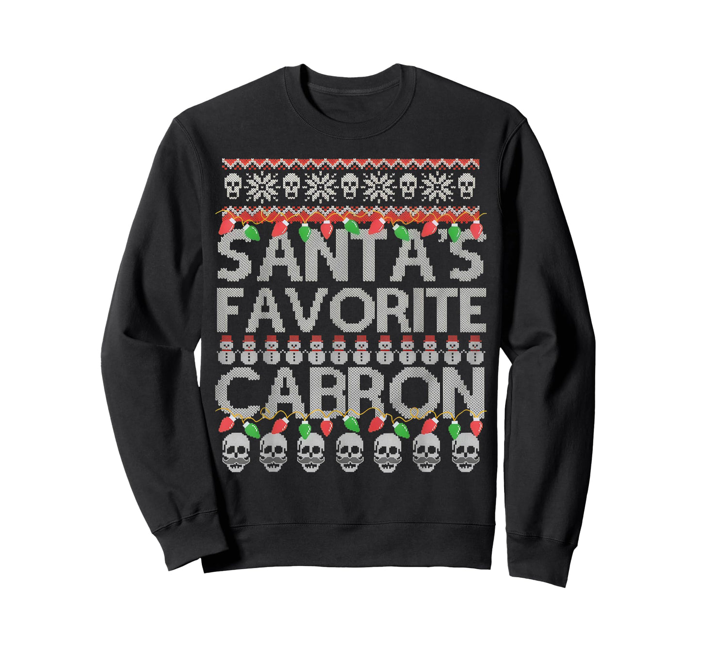 Santa's Favorite Cabron T-Shirt
