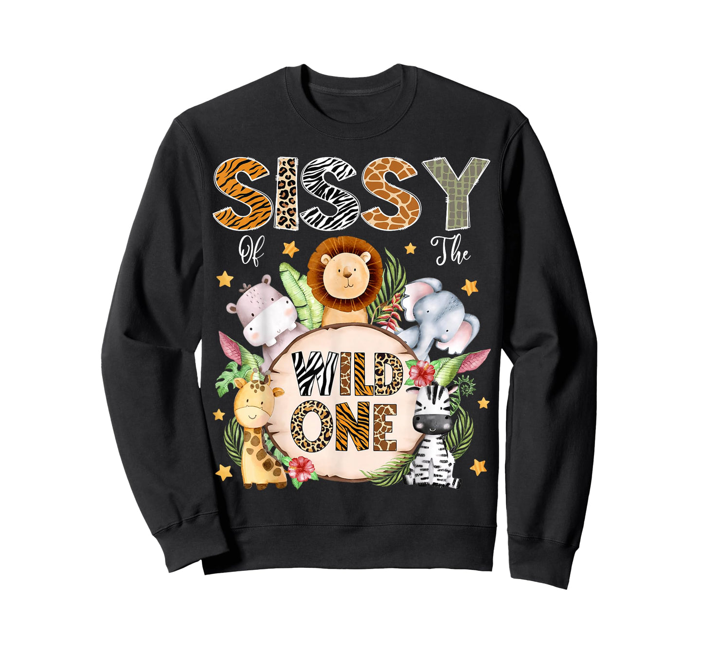 Sissy of The Wild One 1St Birthday Kids Safari Jungle T-Shirt