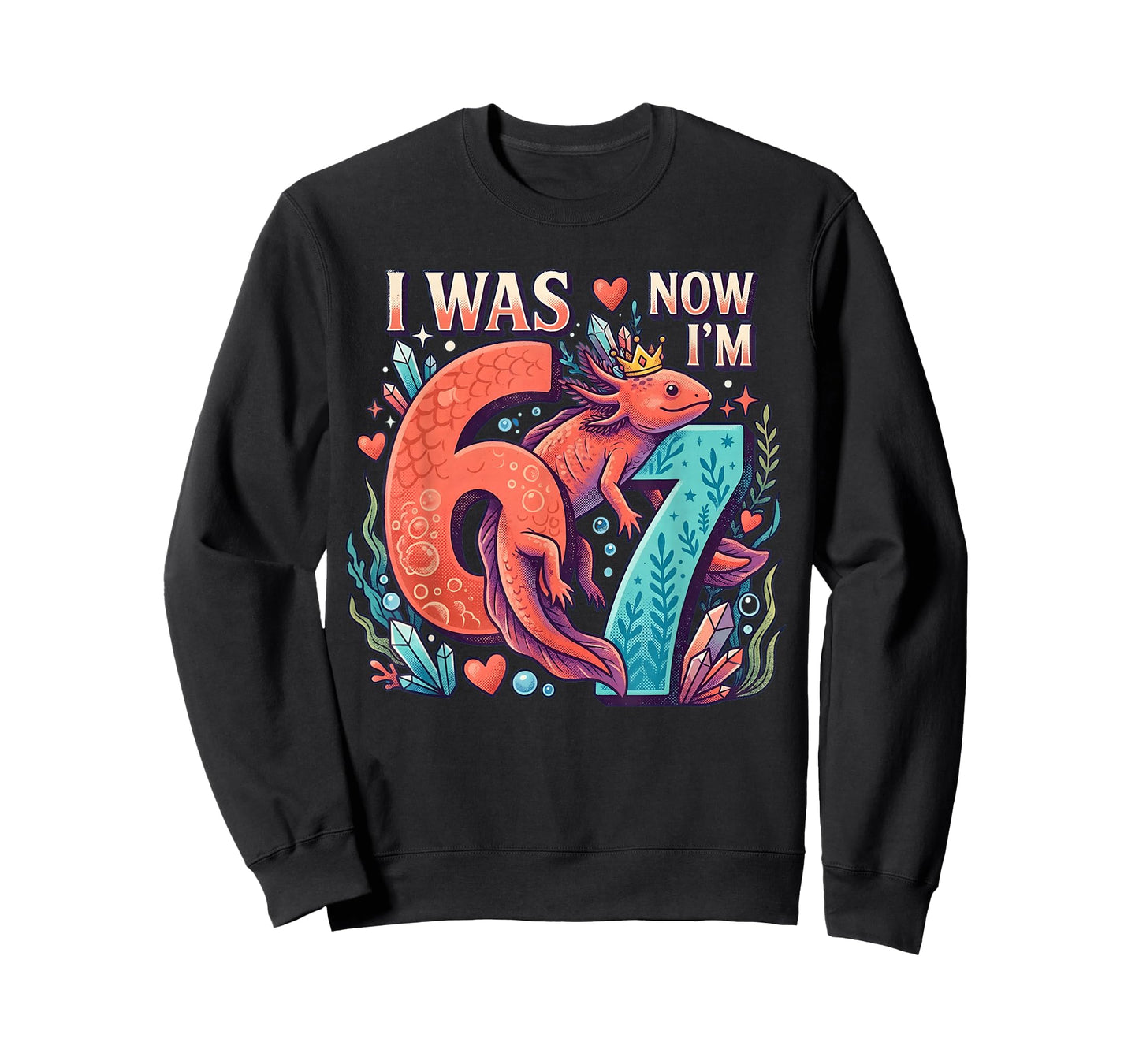 Axolotl Girl 6 7 Birthday I was 6 Now I'm 7th Birthday T-Shirt