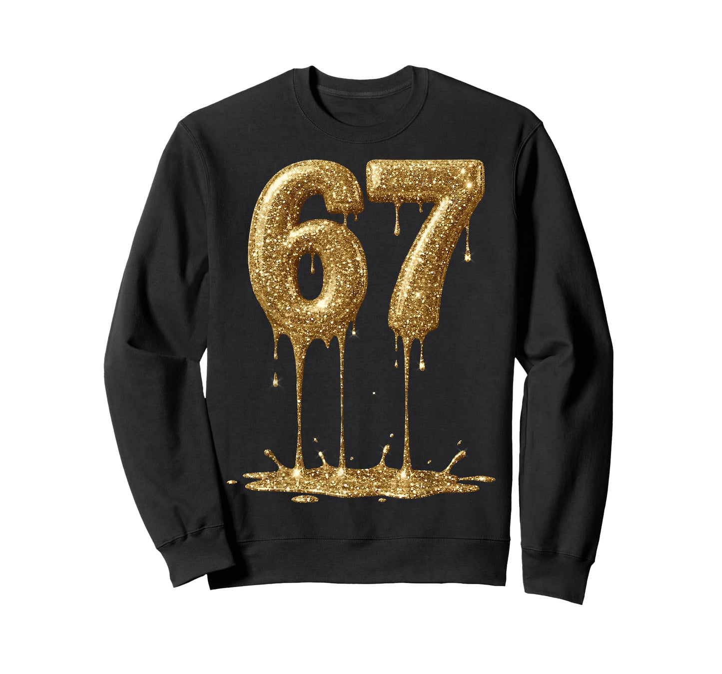 Funny Six Seven 6 7 Meme Gold Dripping 6-7 Gen Alpha 67 Drip T-Shirt