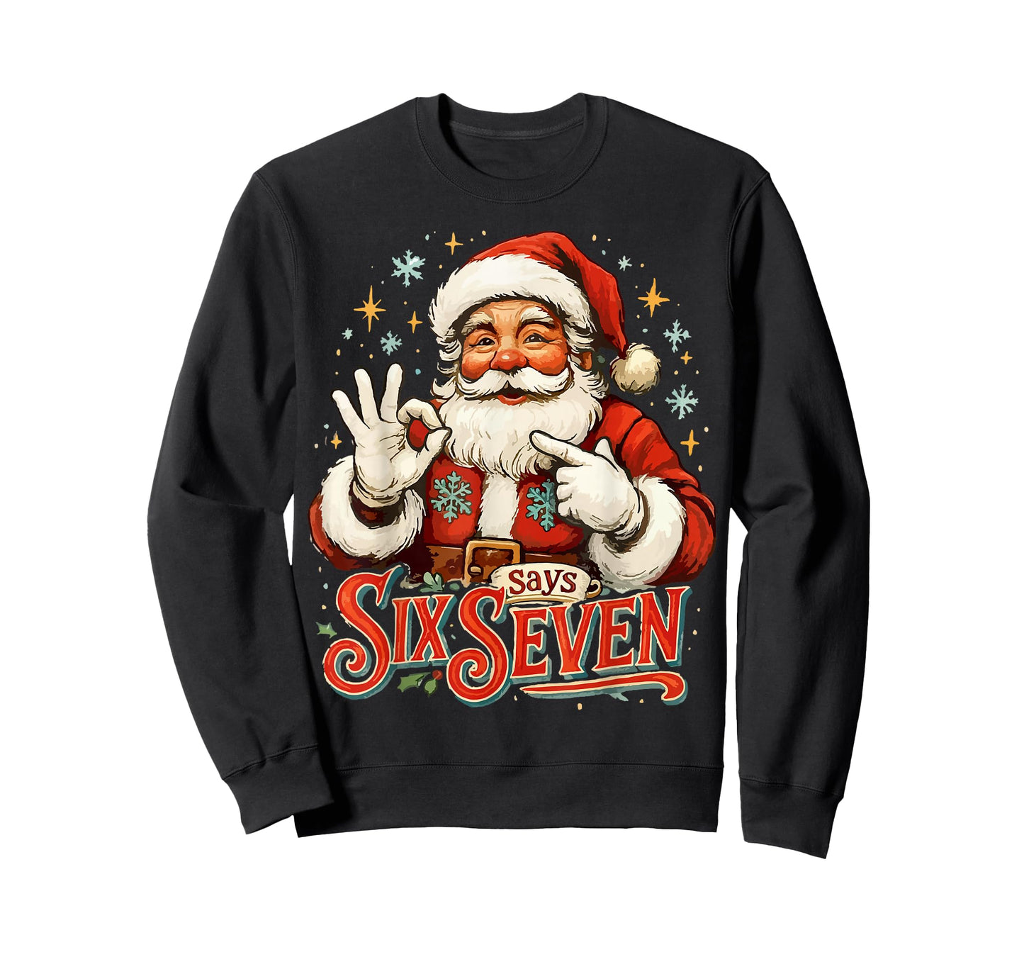 67 Meme Humor 6-7 Funny Santa Says Christmas 67th Birthday T-Shirt