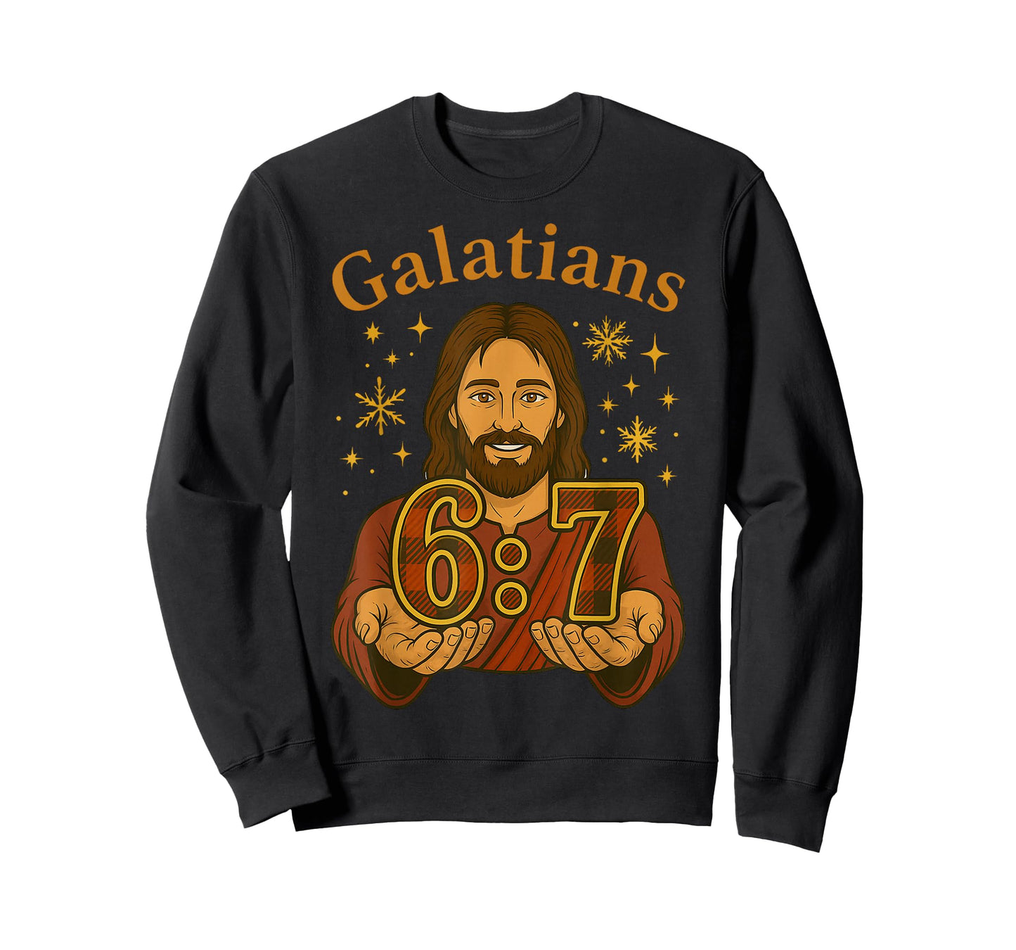 67 Meme Galatians 6:7 Parody Jesus 67 Hands Meme Art T-Shirt