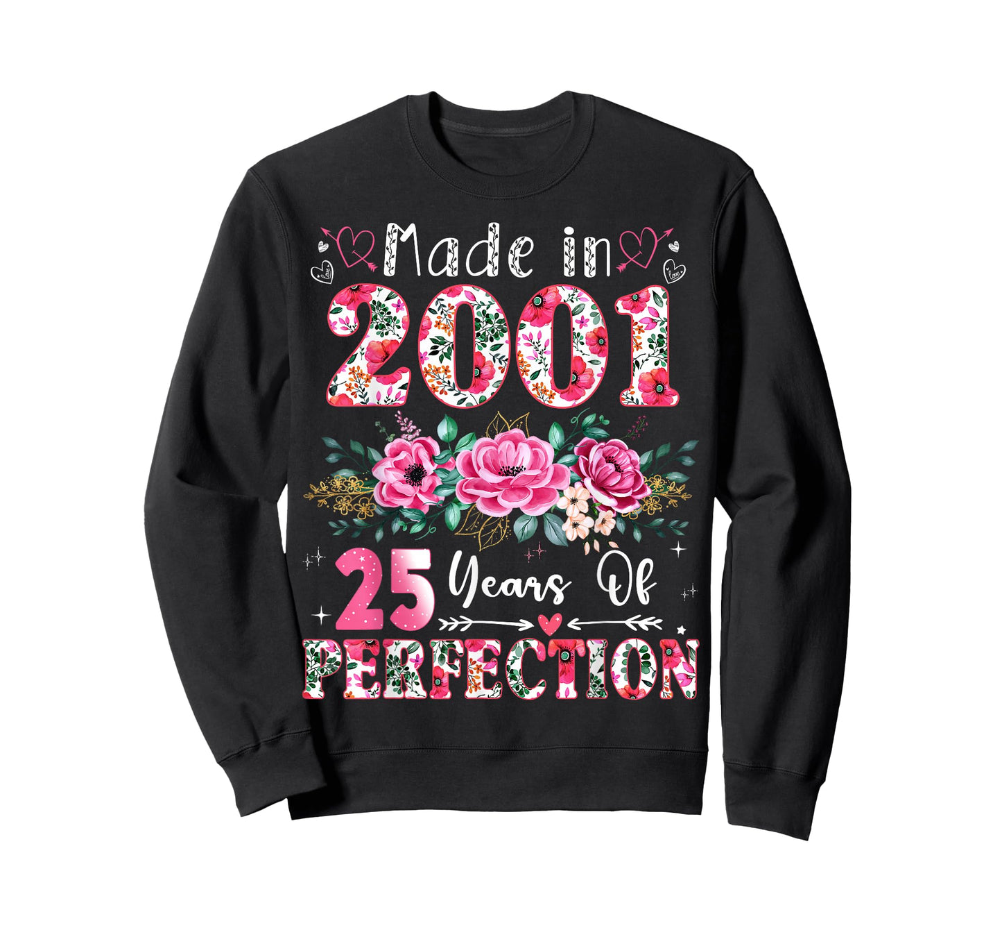 25 Year Old Made in 2001 Floral 25th Birthday Women T-Shirt