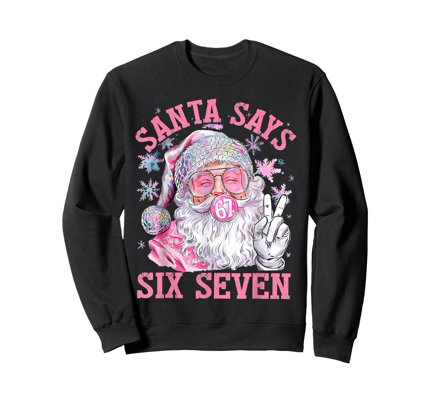 Santa Says Six Seven 6 7 Meme Santa Pink Bubble Christmas T-Shirt