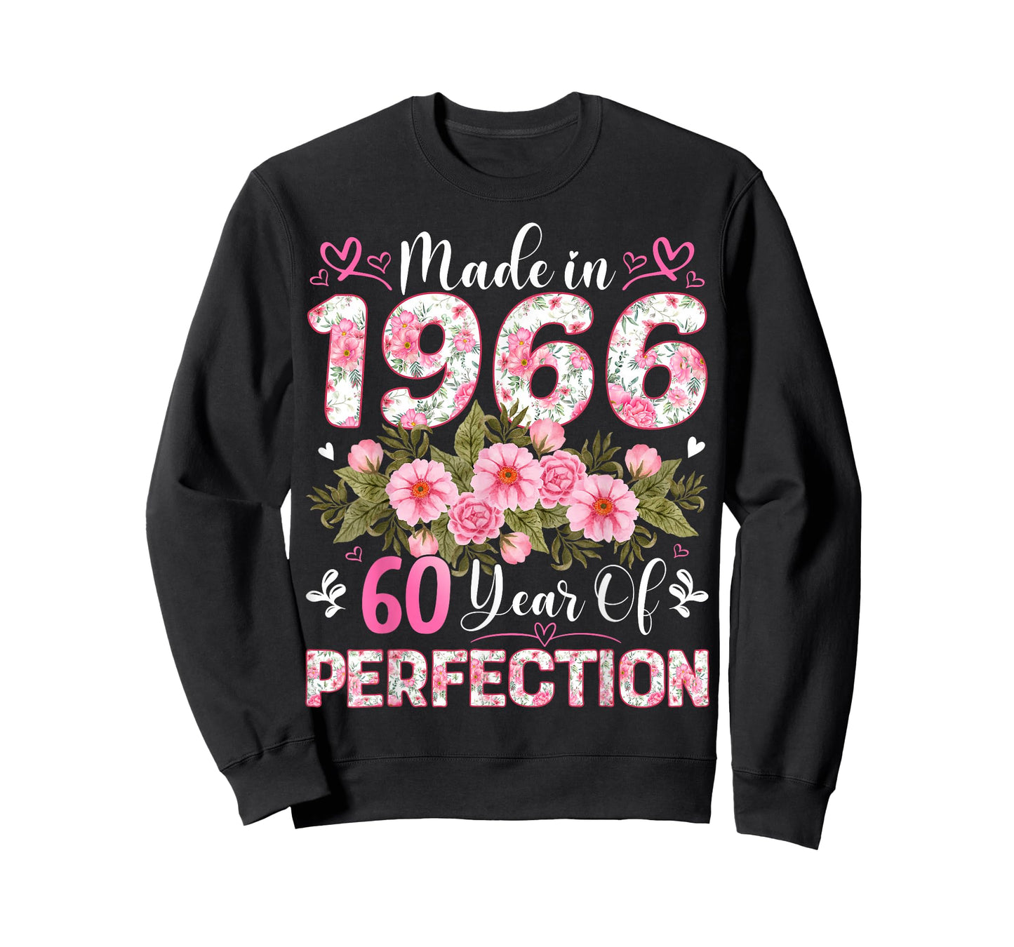 60 Year Old Made in 1966 Floral 60th Birthday Women T-Shirt