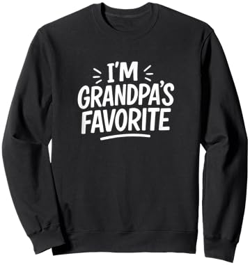 I'm Grandpa's Favorite Sweatshirt - Sweatshirt | Black