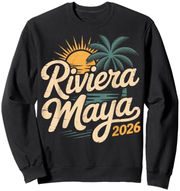 Riviera Maya 2026 Mexico Souvenirs Family Vacation Sweatshirt - Sweatshirt | Black