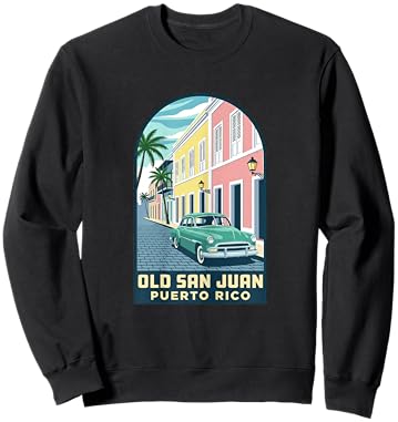 Old San Juan Puerto Rico Vintage Car Travel Poster Design Sweatshirt - Sweatshirt | Black