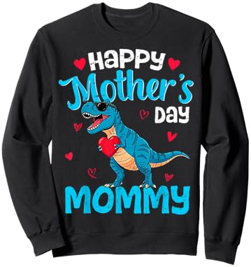 Happy Mother's Day Mommy T Rex Dinosaur for Son Toddler Boys Sweatshirt - Sweatshirt | Black