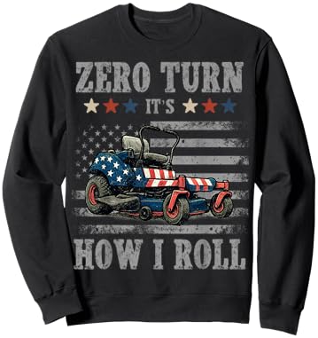 Zero Turn It's How I roll Vintage American Flag Lawn Mower Sweatshirt - Sweatshirt | Black