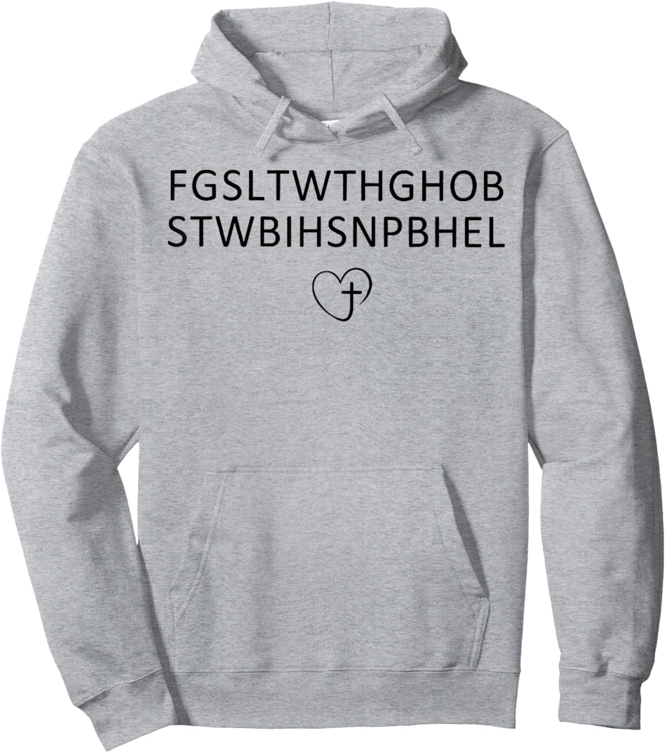 for God So Loved The World FGSLTWTHGHOB STWBIHSNPBHEL Faith Hoodie - Hoodie | Ash