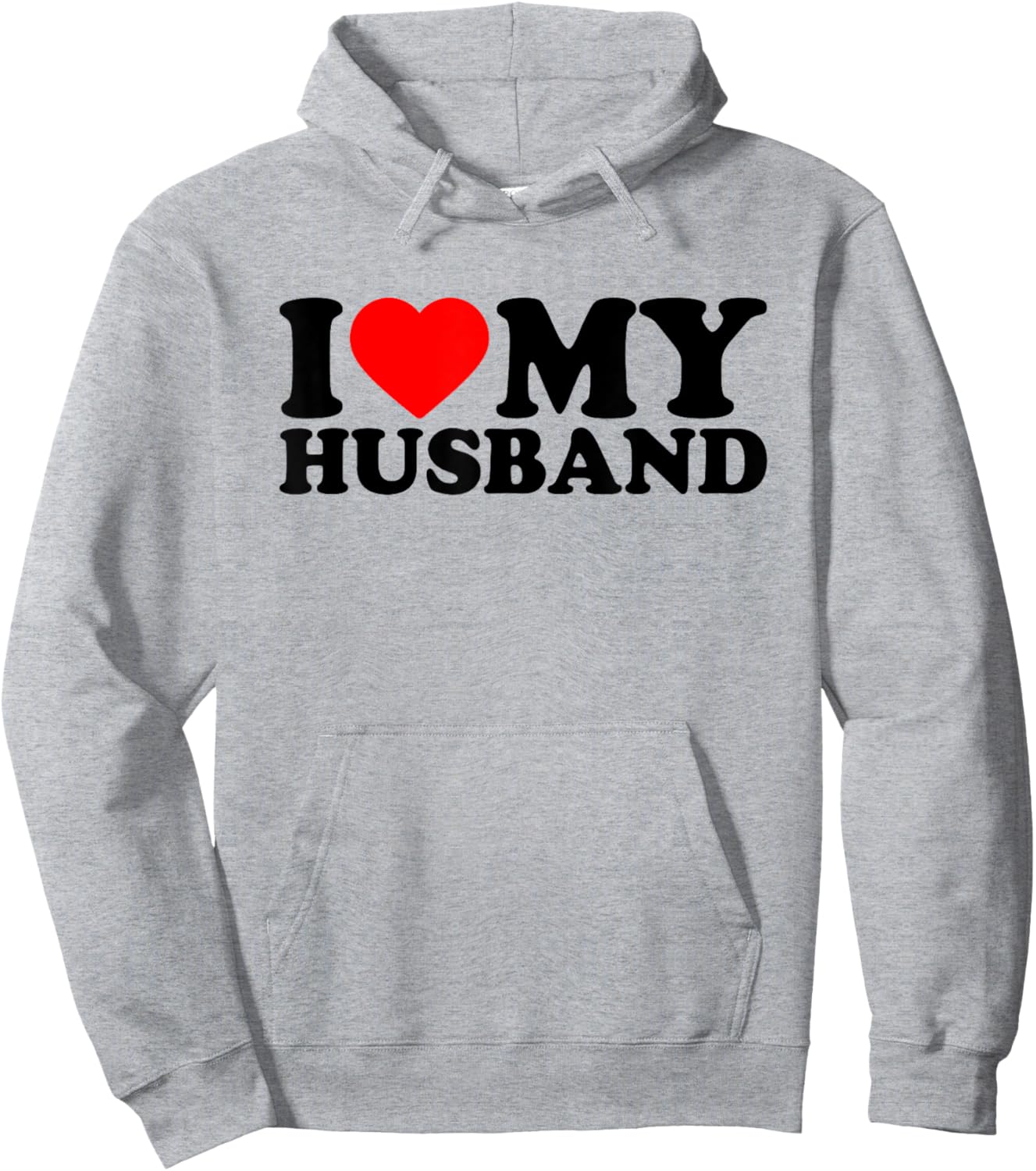 I Love My Husband, I Heart My Husband Valentines Day Hoodie - Hoodie | Ash