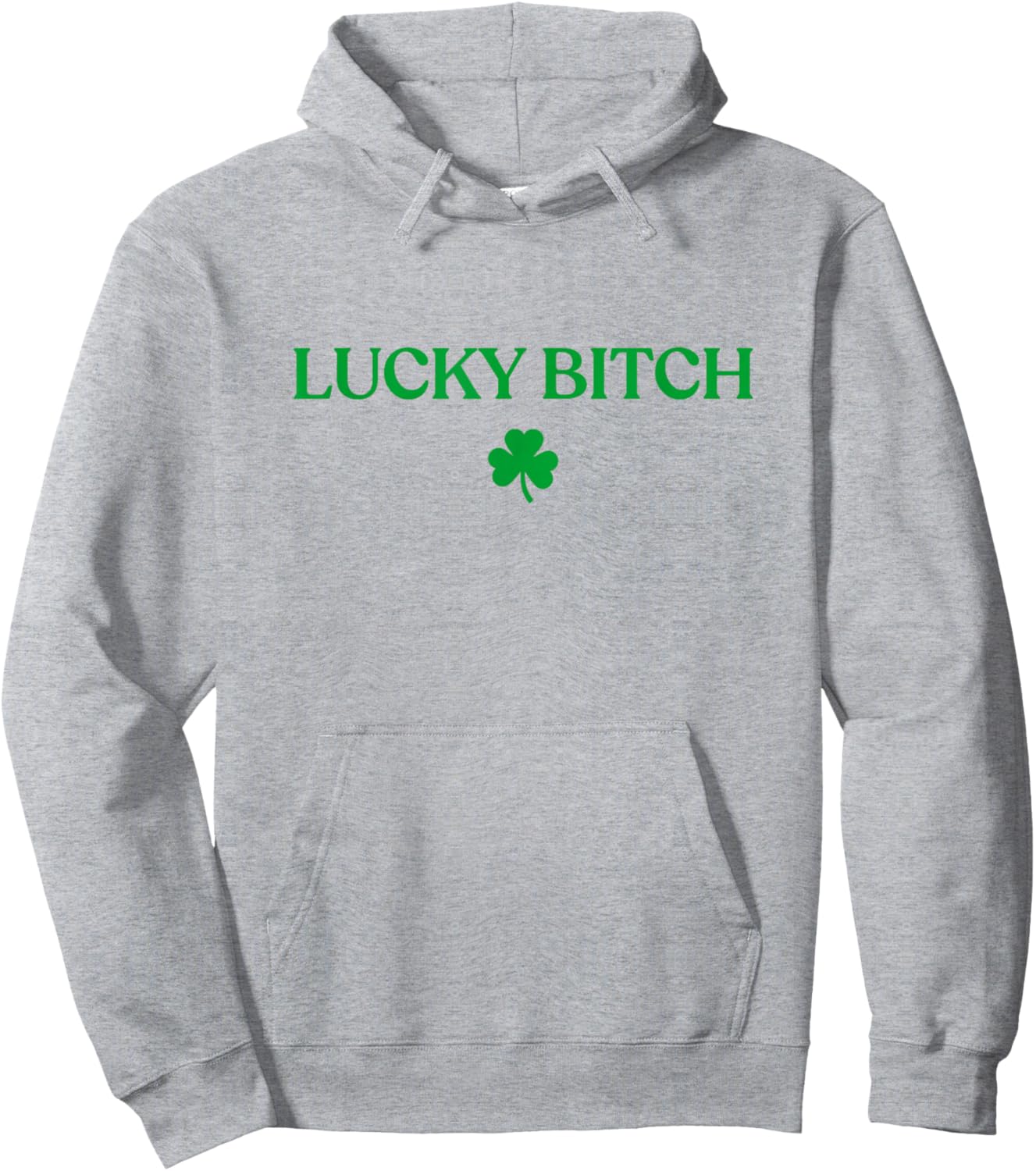 Lucky Bitch Shirt Funny St Patricks Day Trendy Hoodie - Hoodie | Ash