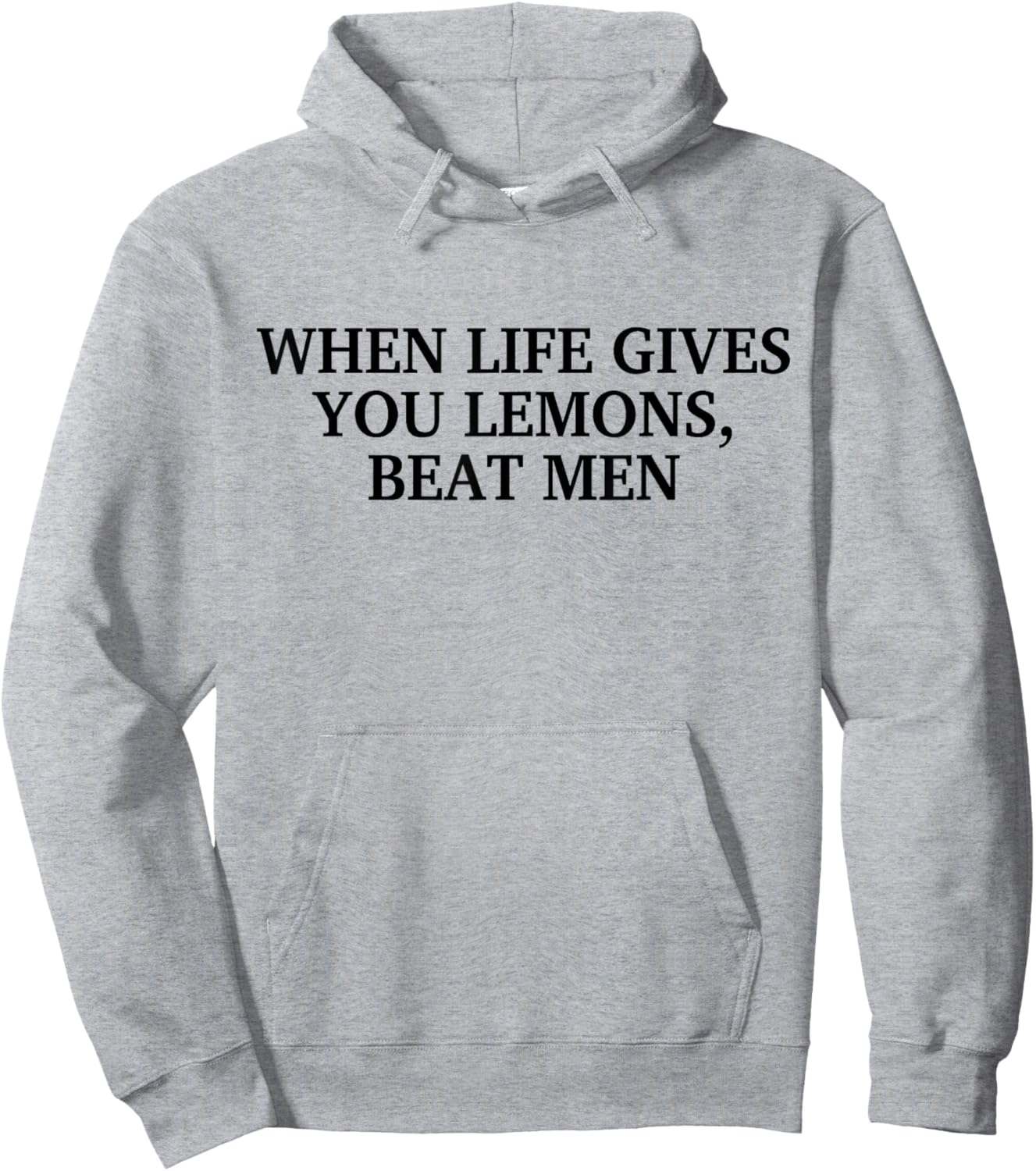 When Life Gives You Lemons Beat Men Funny Sarcasm Jokes Hoodie - Hoodie | Ash