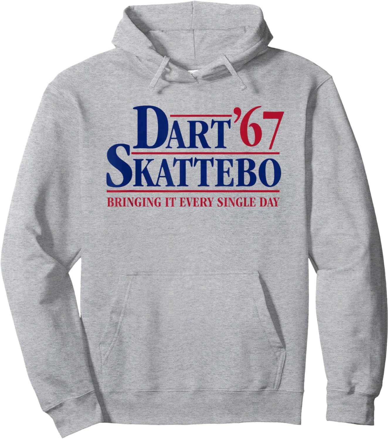 Dart Skattebo '67 Meme Bringing It Every Single Day Hoodie - Hoodie | Ash