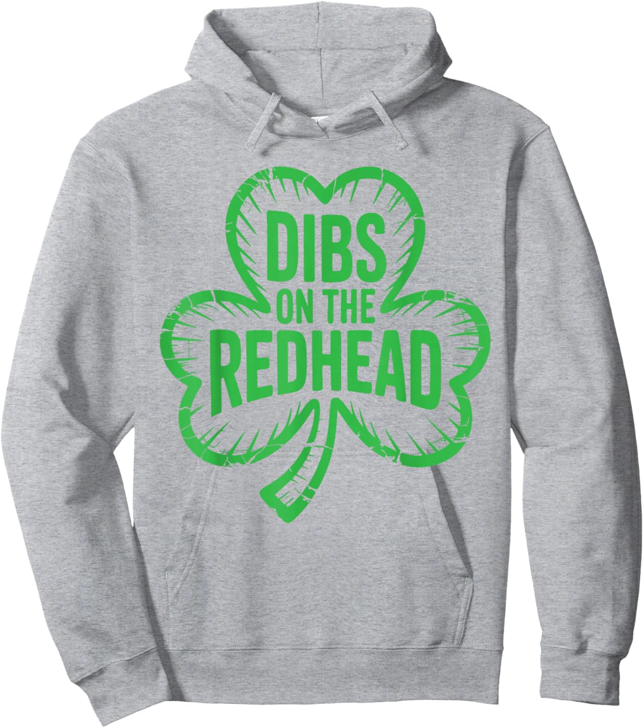 Dibs On The Redhead Shirt Funny Men Women St Patricks Day Hoodie - Hoodie | Ash