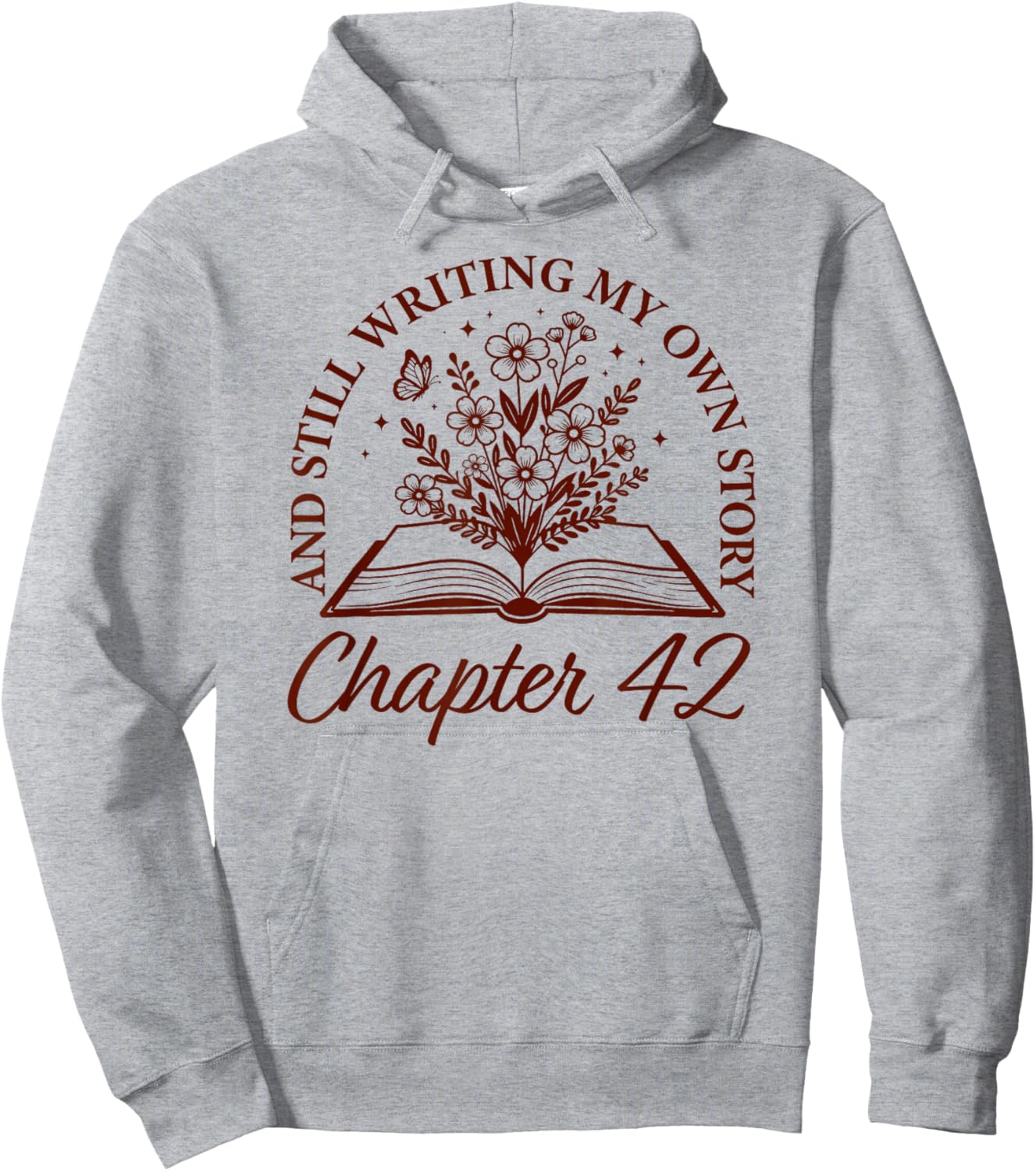 Chapter 42 - Book Readers Flower Lovers 42nd Birthday Girls Hoodie - Hoodie | Ash
