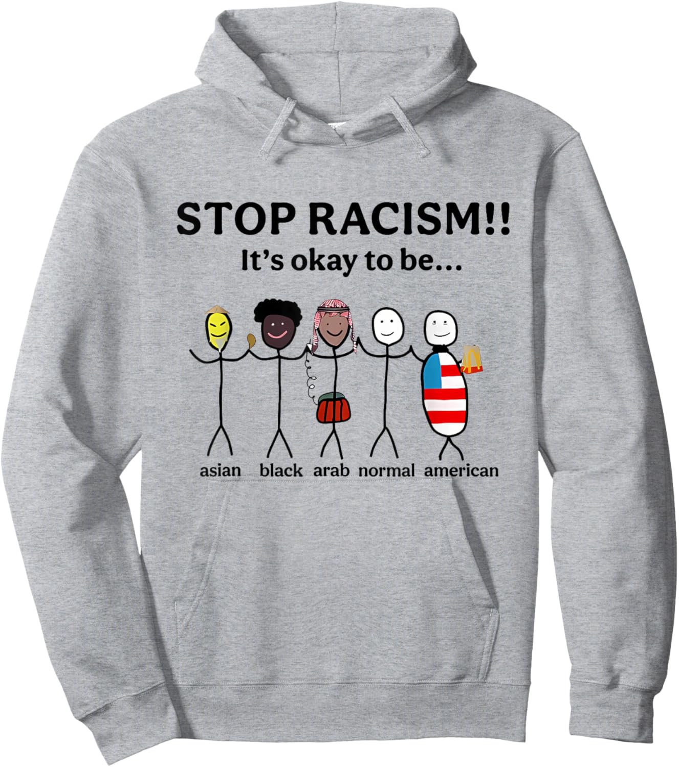 Stop Racism It's Okay to Be Asian Black Arab Normal American Hoodie - Hoodie | Ash