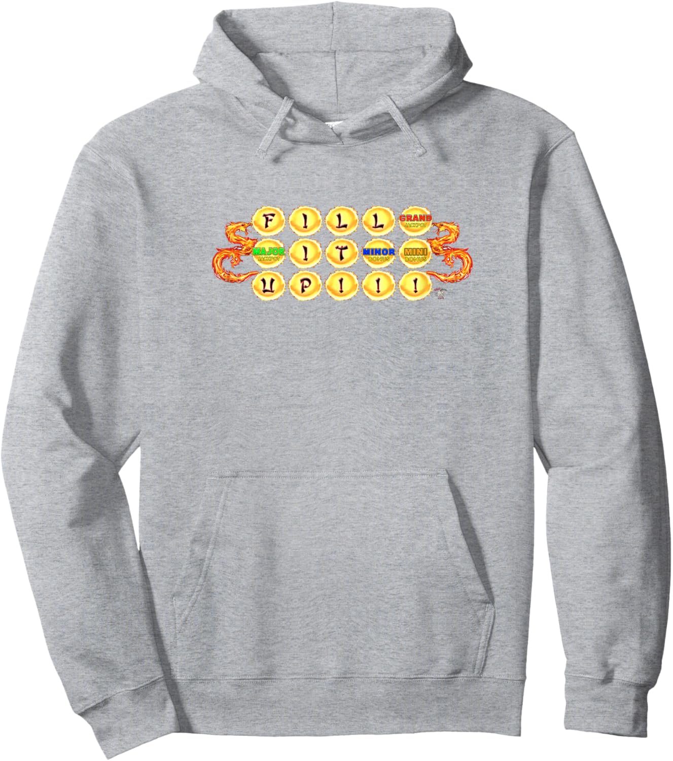 Fill it for The Dragon Grand Jackpot Link Games Slots Hoodie - Hoodie | Ash