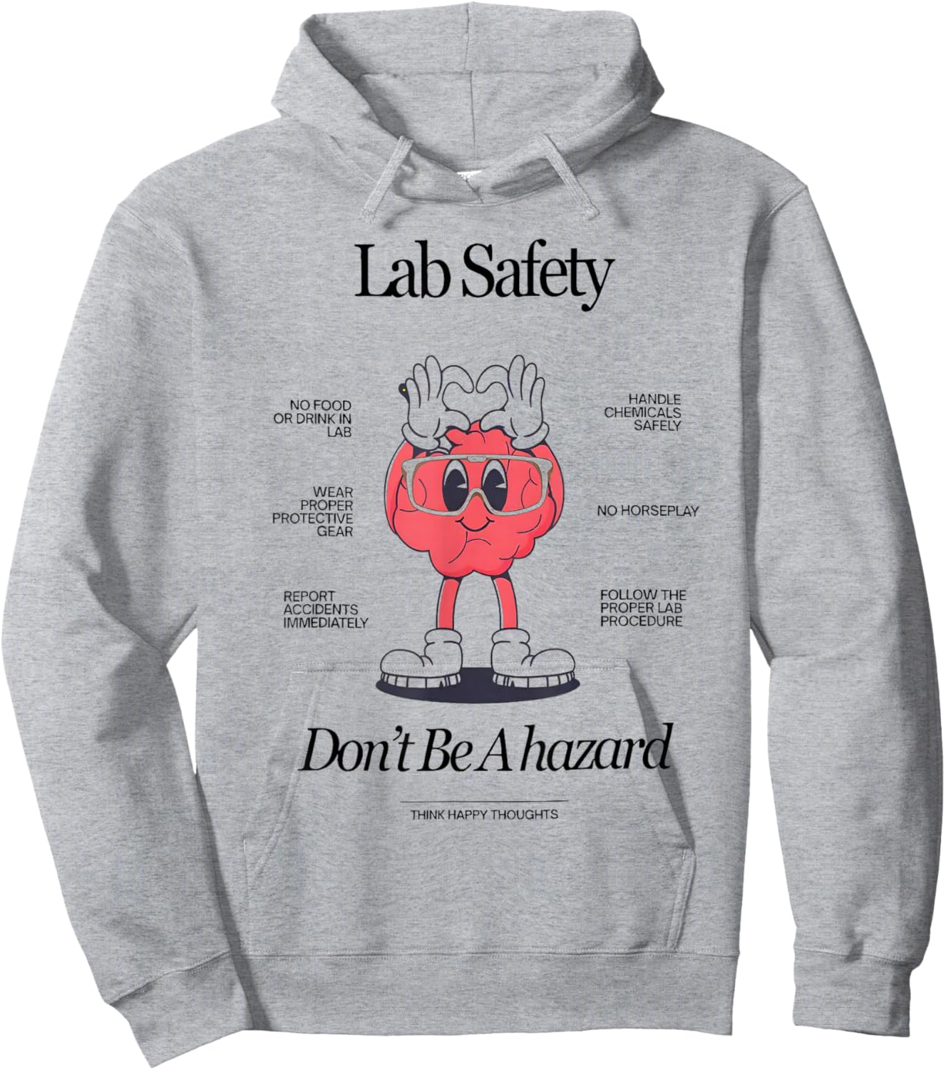Lab Safety Funny Science Classroom Poster Hoodie - Hoodie | Ash