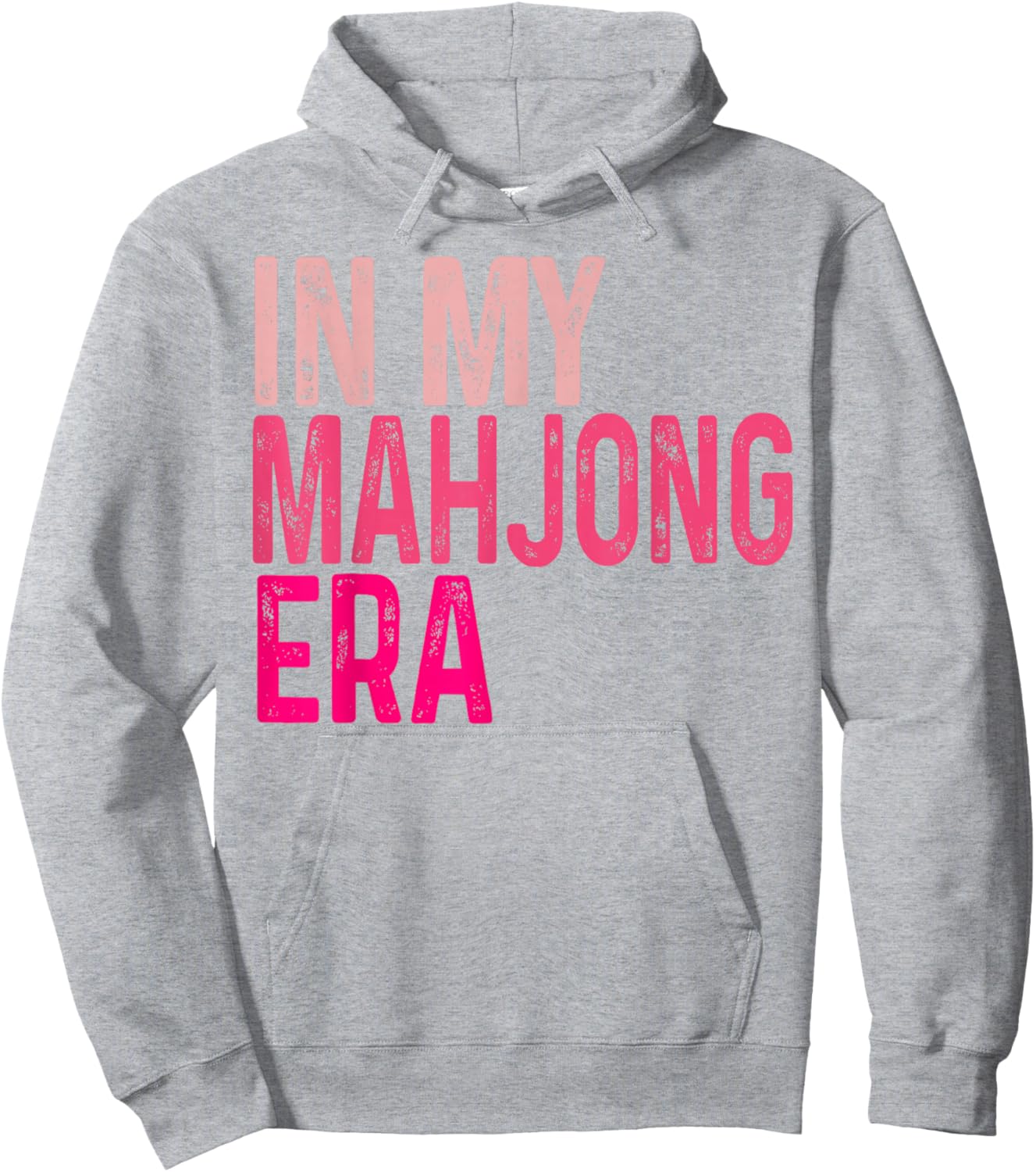 in My Mahjong Era Funny Mahjong Love Playing Chinese Game Hoodie - Hoodie | Ash