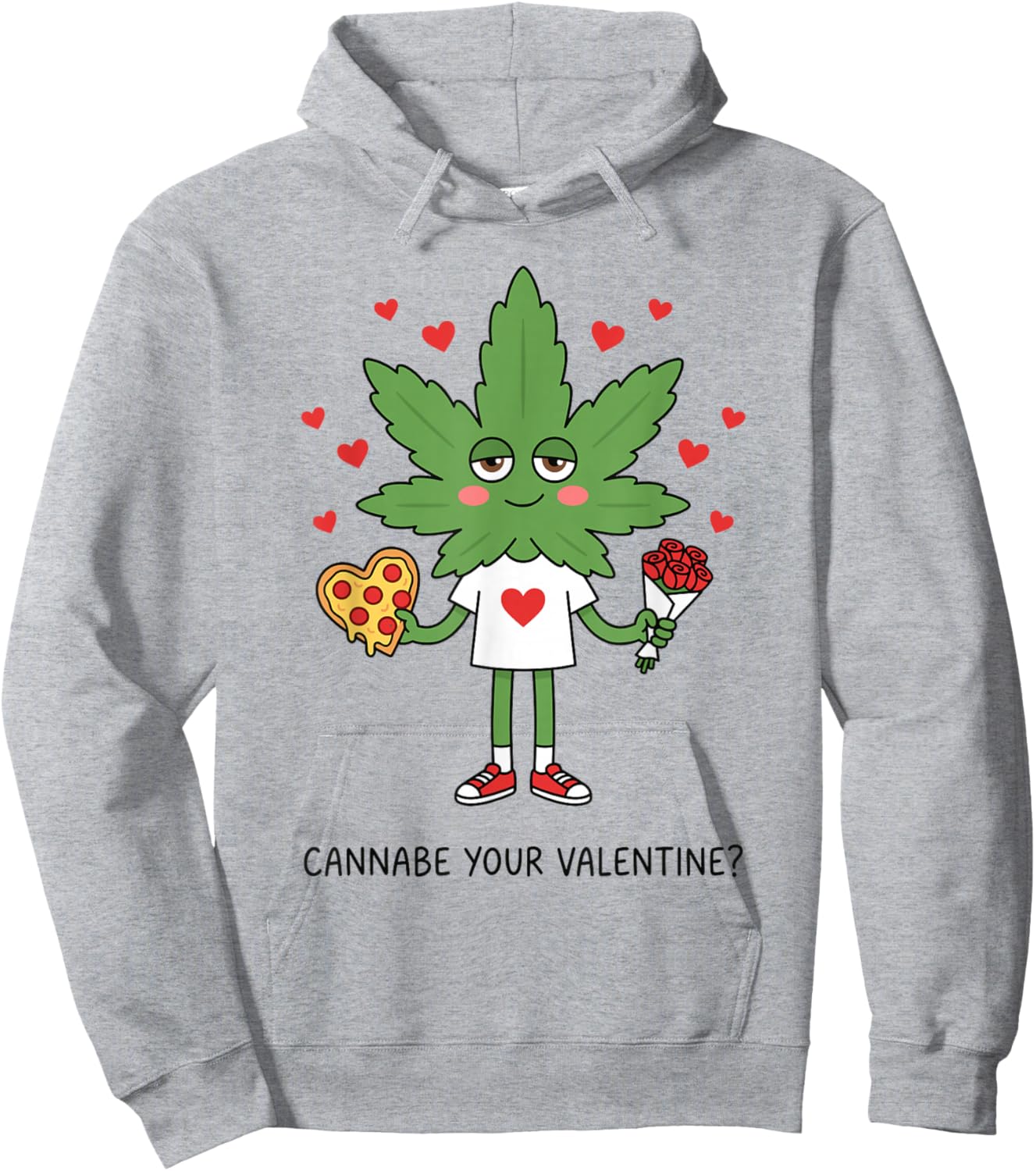 Cannabe Your Valentine? Funny Marijuana Lovers & Smokers Hoodie - Hoodie | Ash