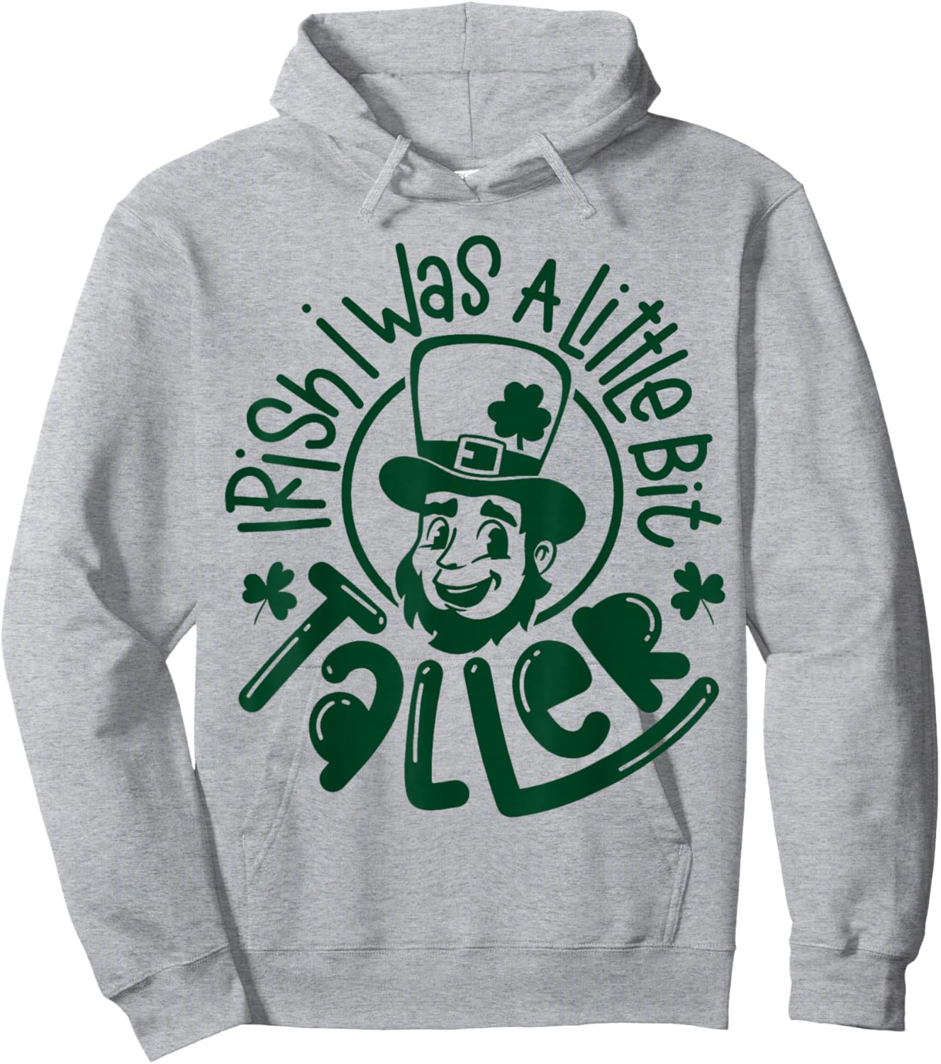 Irish I was a Little Bit Taller Funny St Patricks Day Hoodie - Hoodie | Ash
