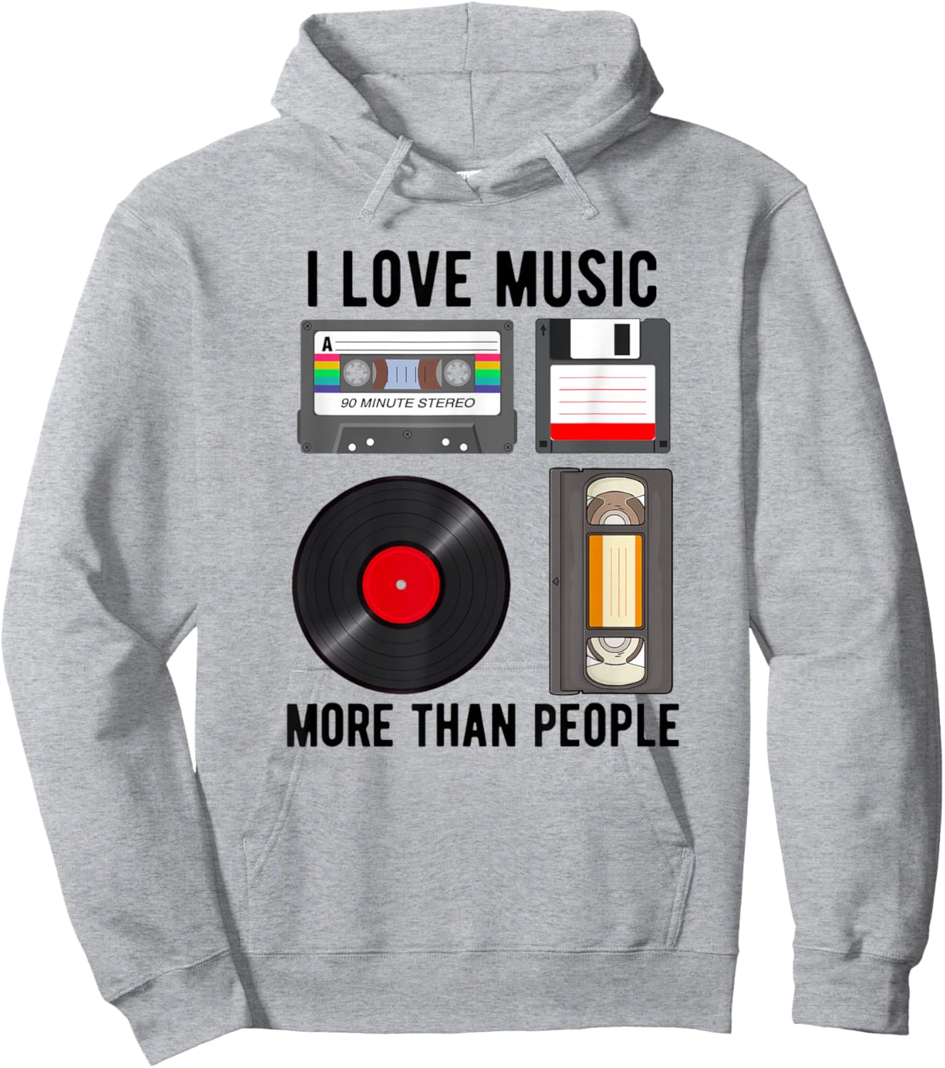 I Love Music More Than People Music Record Player Cassette Hoodie - Hoodie | Ash